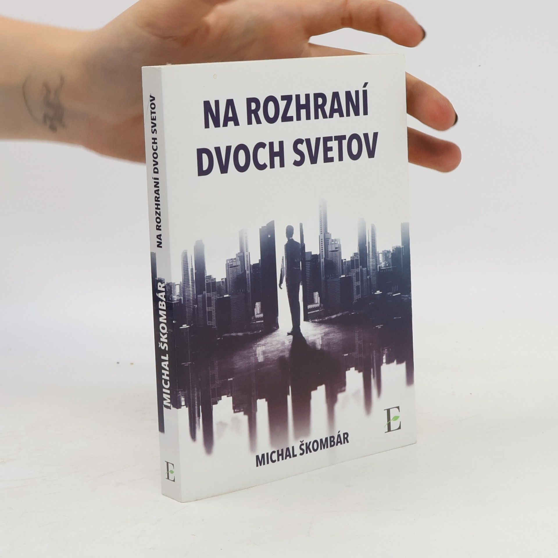 Michal Škombár Na rozhraní dvoch svetov