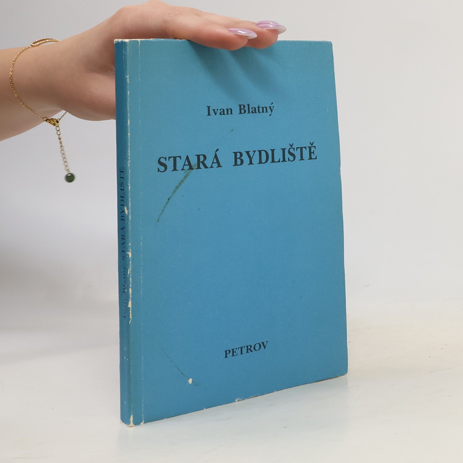 Ivan Blatný Stará bydliště