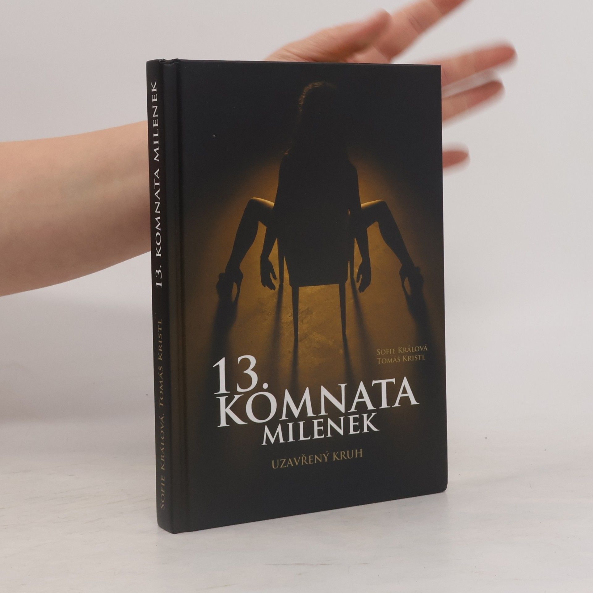 Sofie Králová 13. komnata milenek. Uzavřený kruh