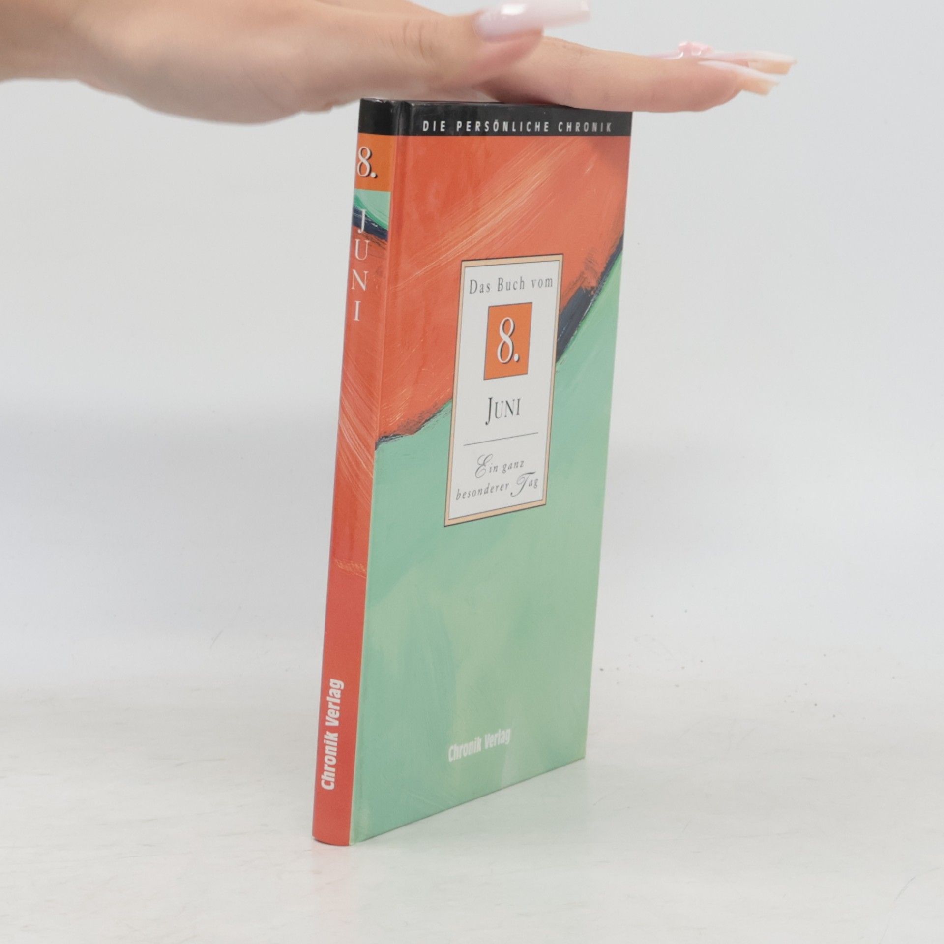Autorenkollektiv Die persönliche Chronik