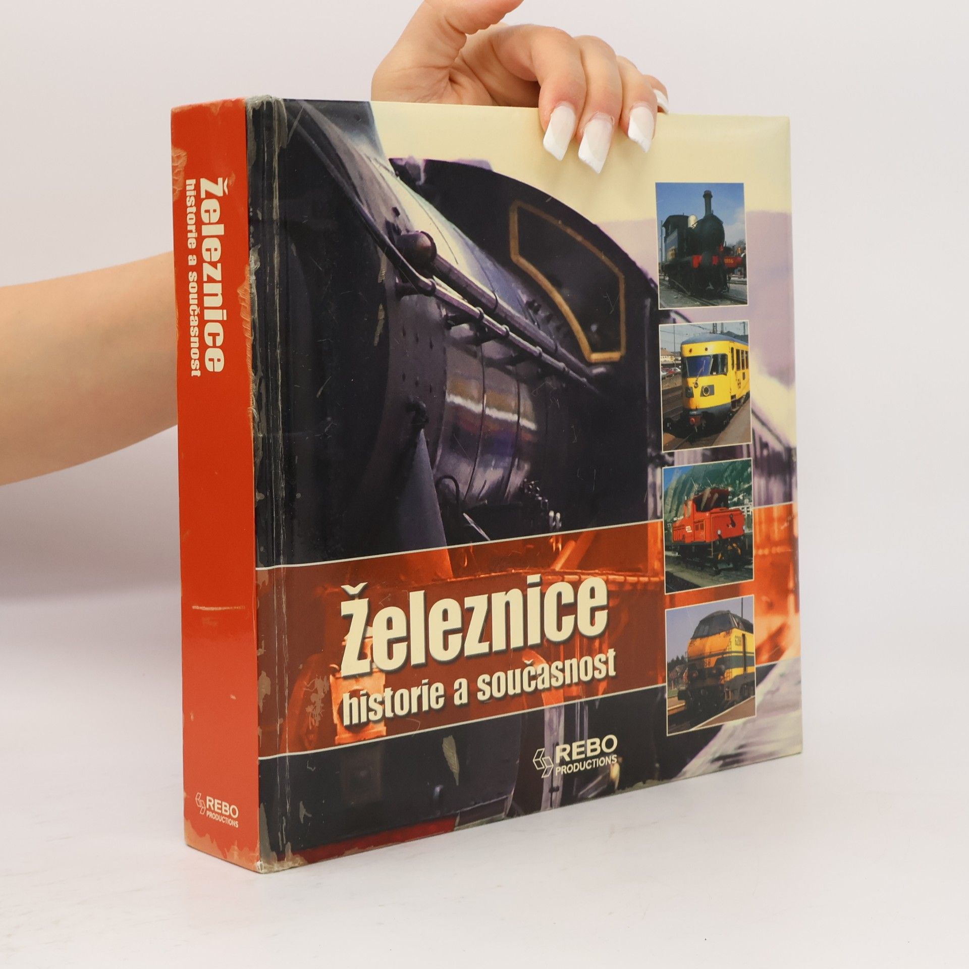 Autorenkollektiv Železnice historie a současnost