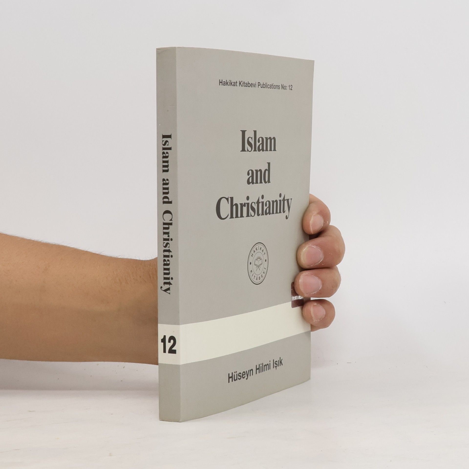 Hüseyn Hilmi Işık  Islam and Christianity 12