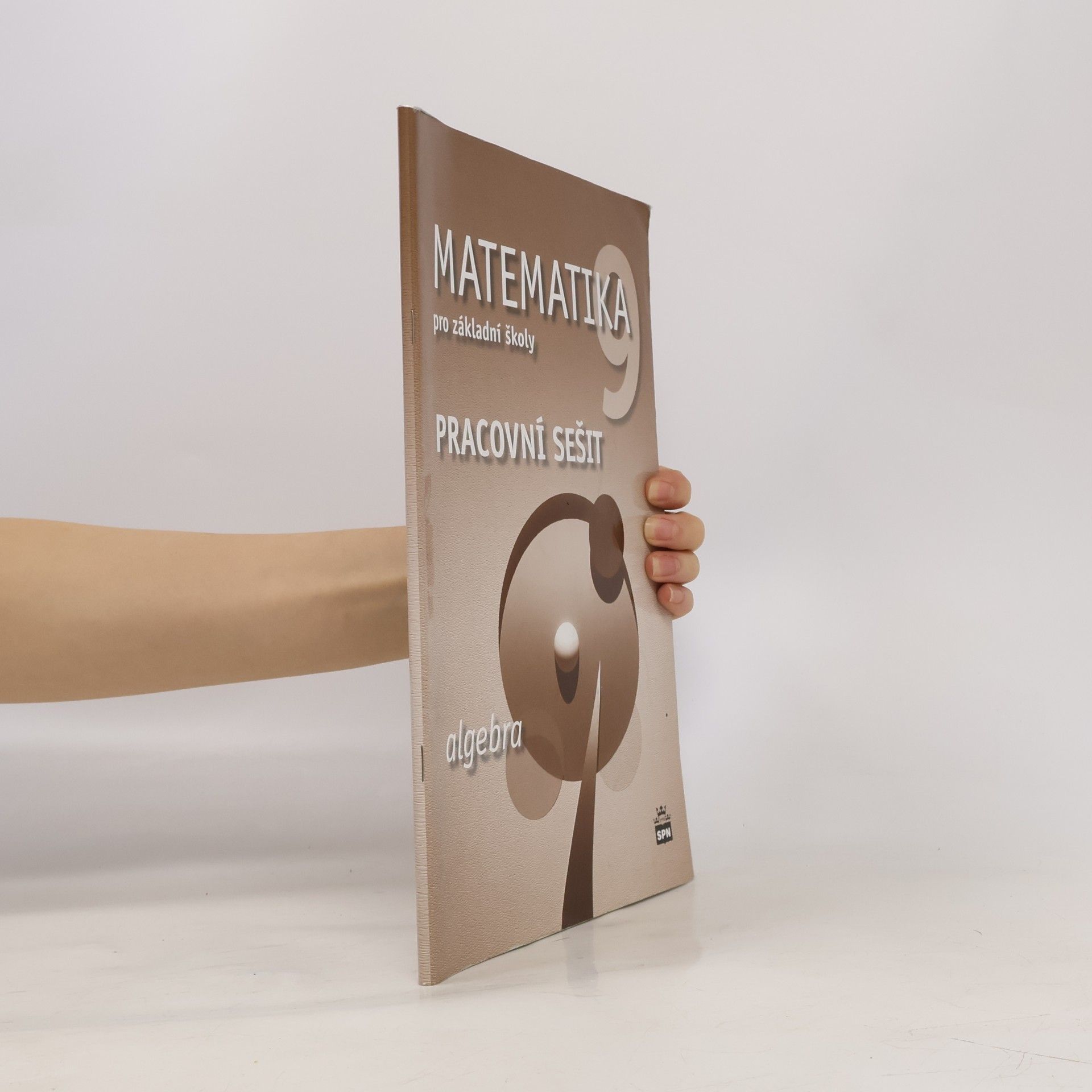 Milena Brzoňová Matematika pro základní školy 9. Algebra. Pracovní sešit