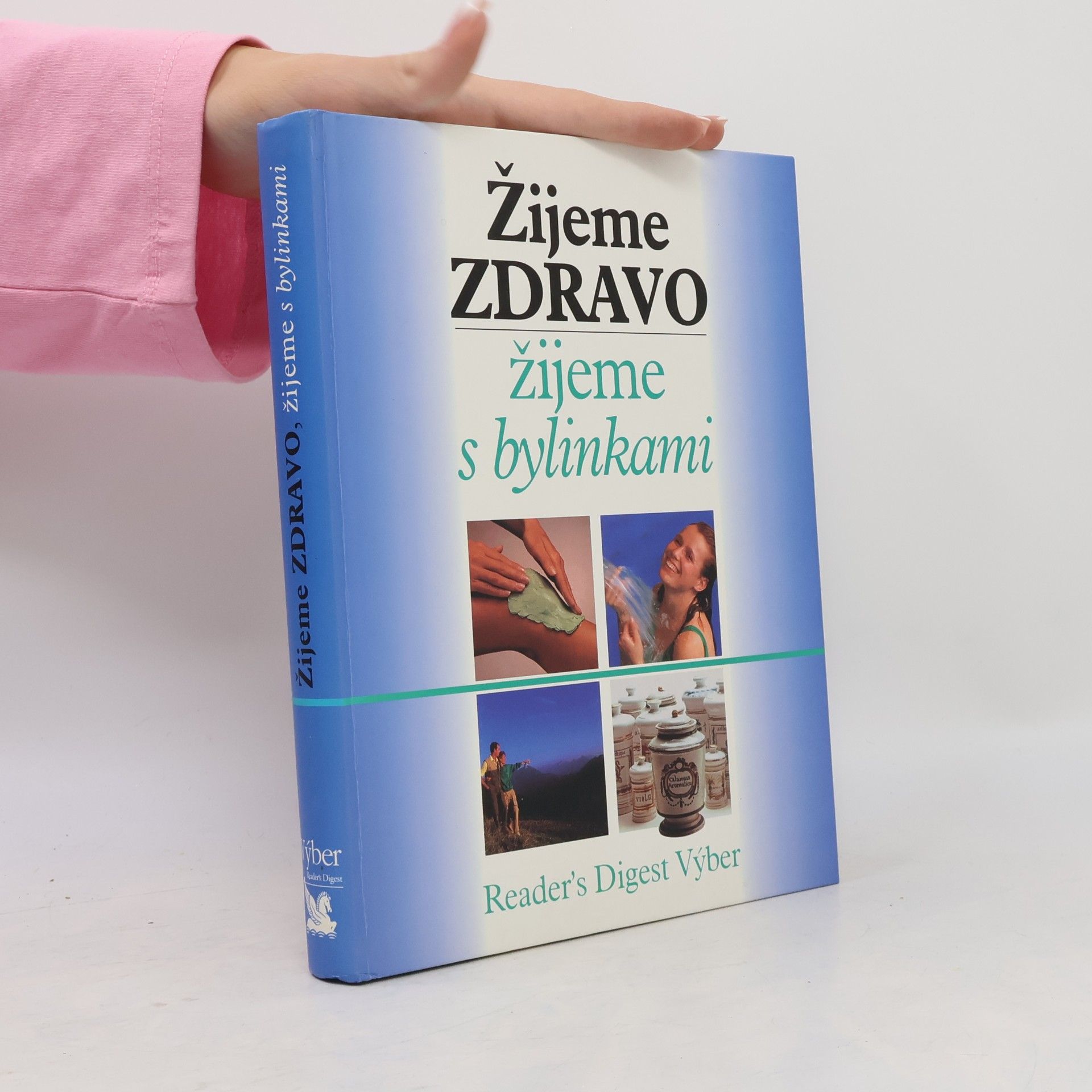 Vladimíra Komorovská Žijeme zdravo. Žijeme s bylinkami