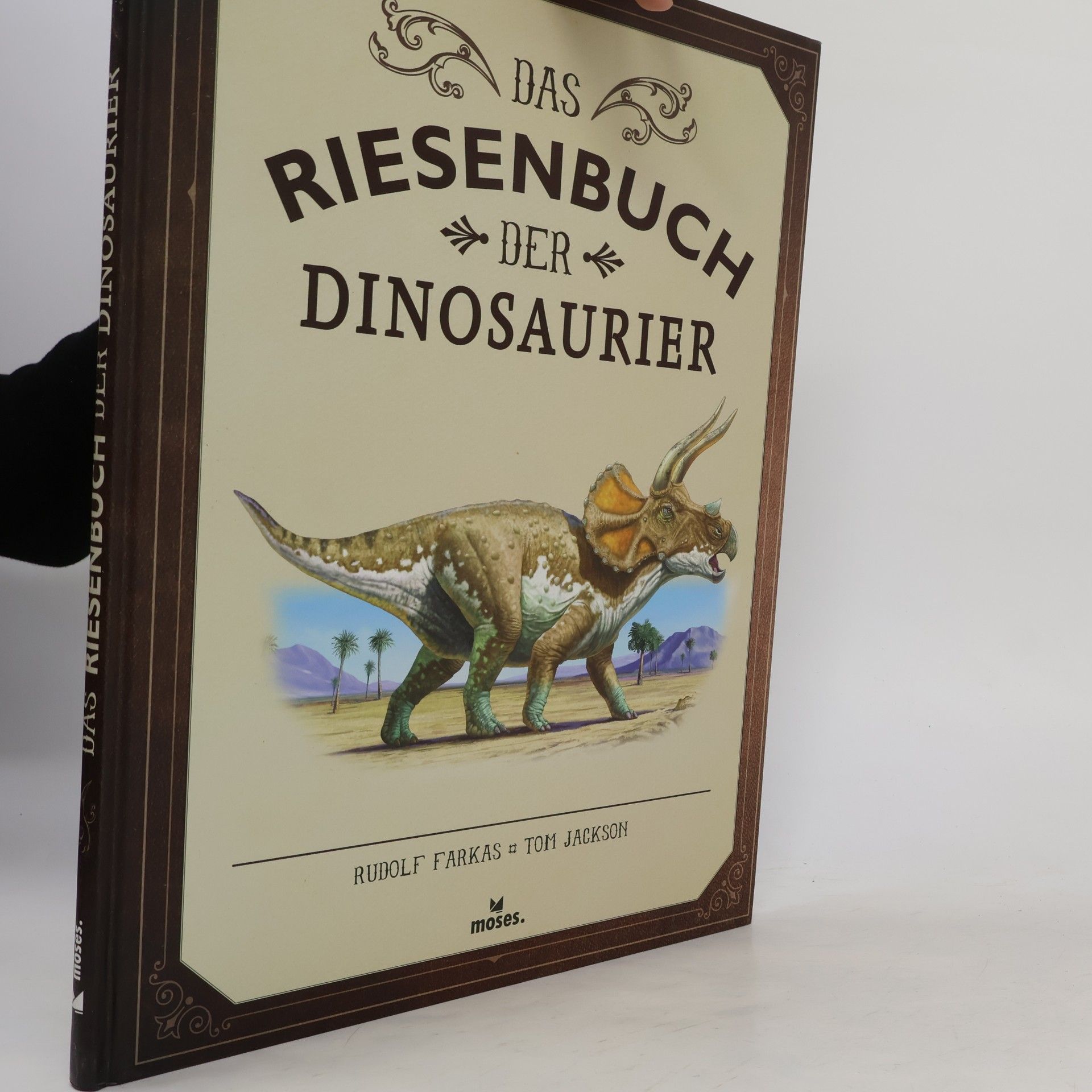 Rudolf Farkas Das Riesenbuch der Dinosaurier