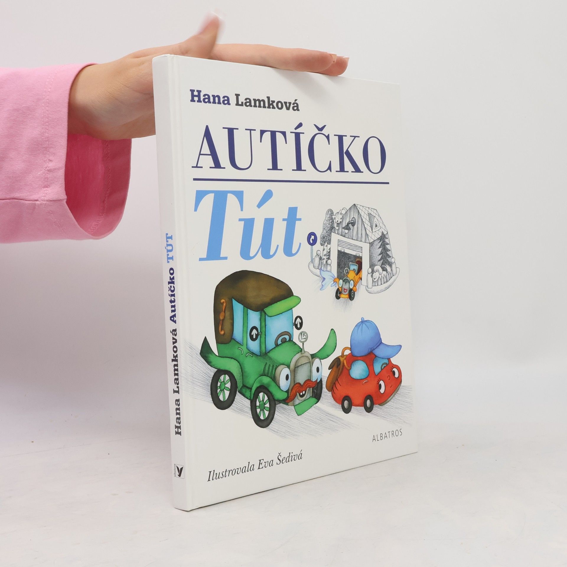 Hana Lamková Autíčko Tút
