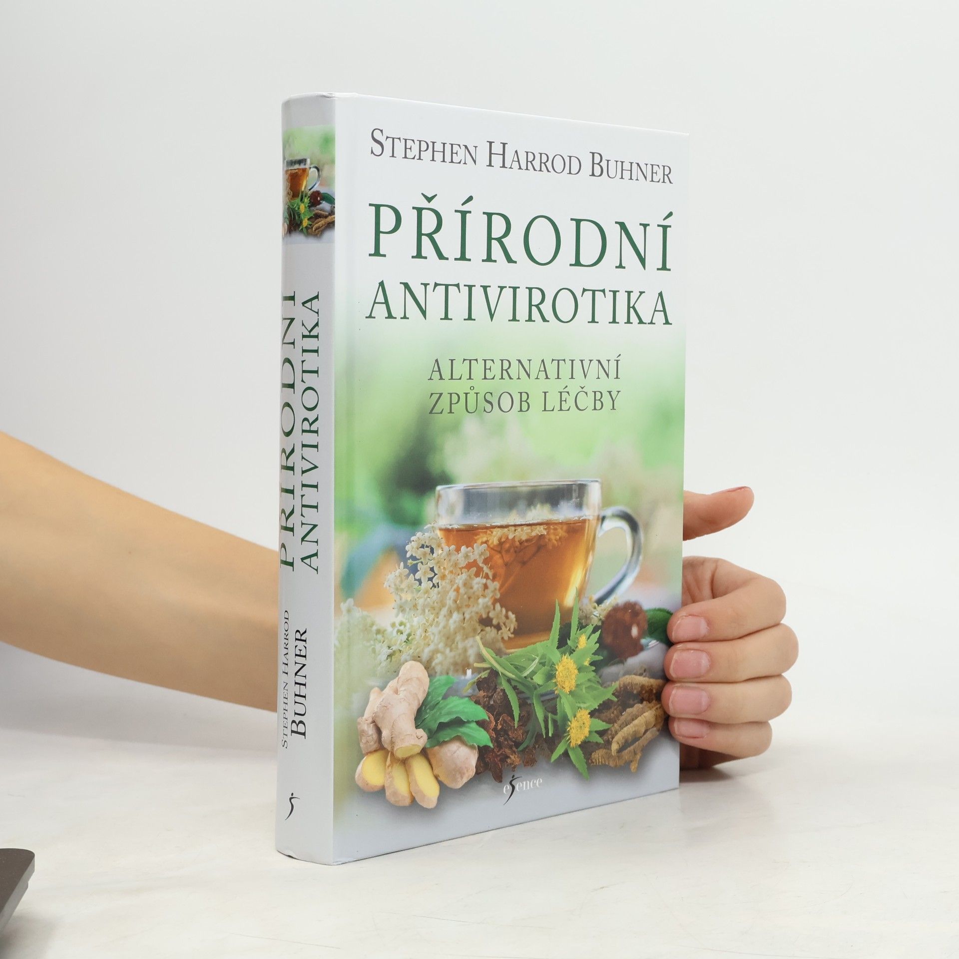 Stephen Harrod Buhner Přírodní antivirotika. Alternativní způsob léčby
