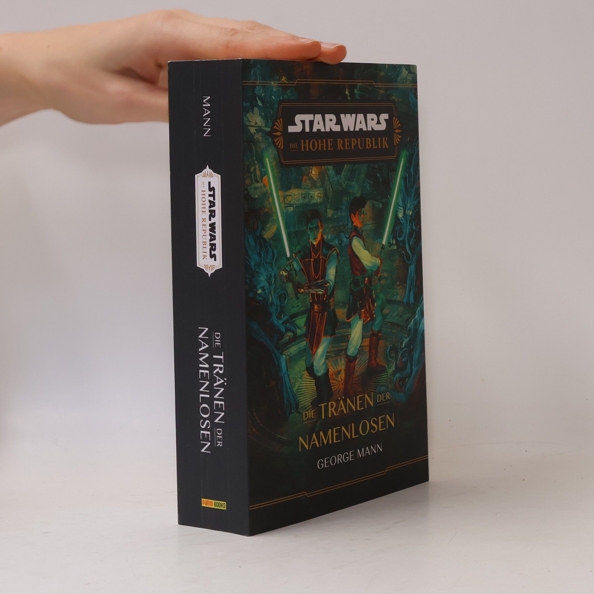 George Mann Star Wars: Die Hohe Republik - Die Tränen der Namenlosen