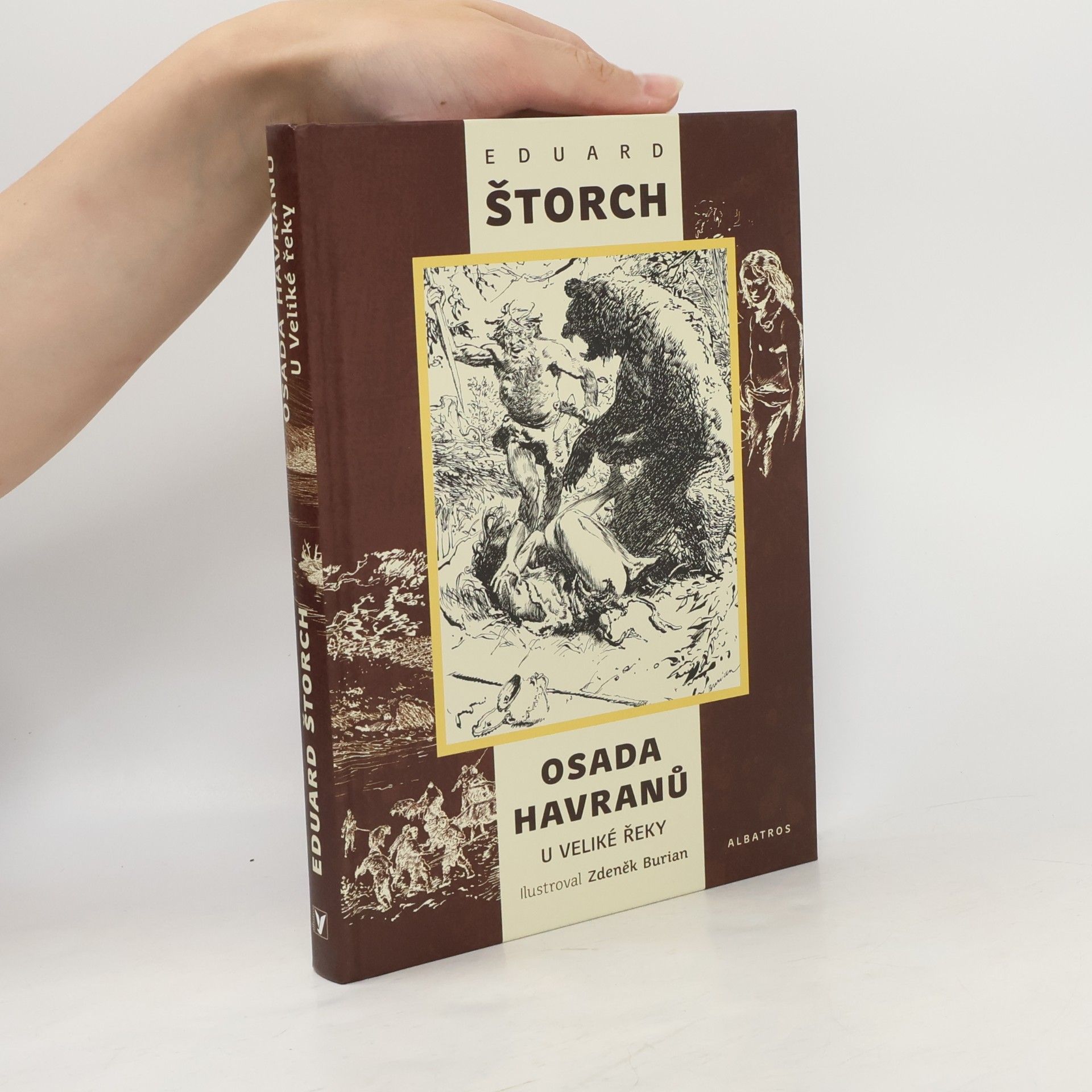 Eduard Štorch Osada Havranů ; U Veliké řeky