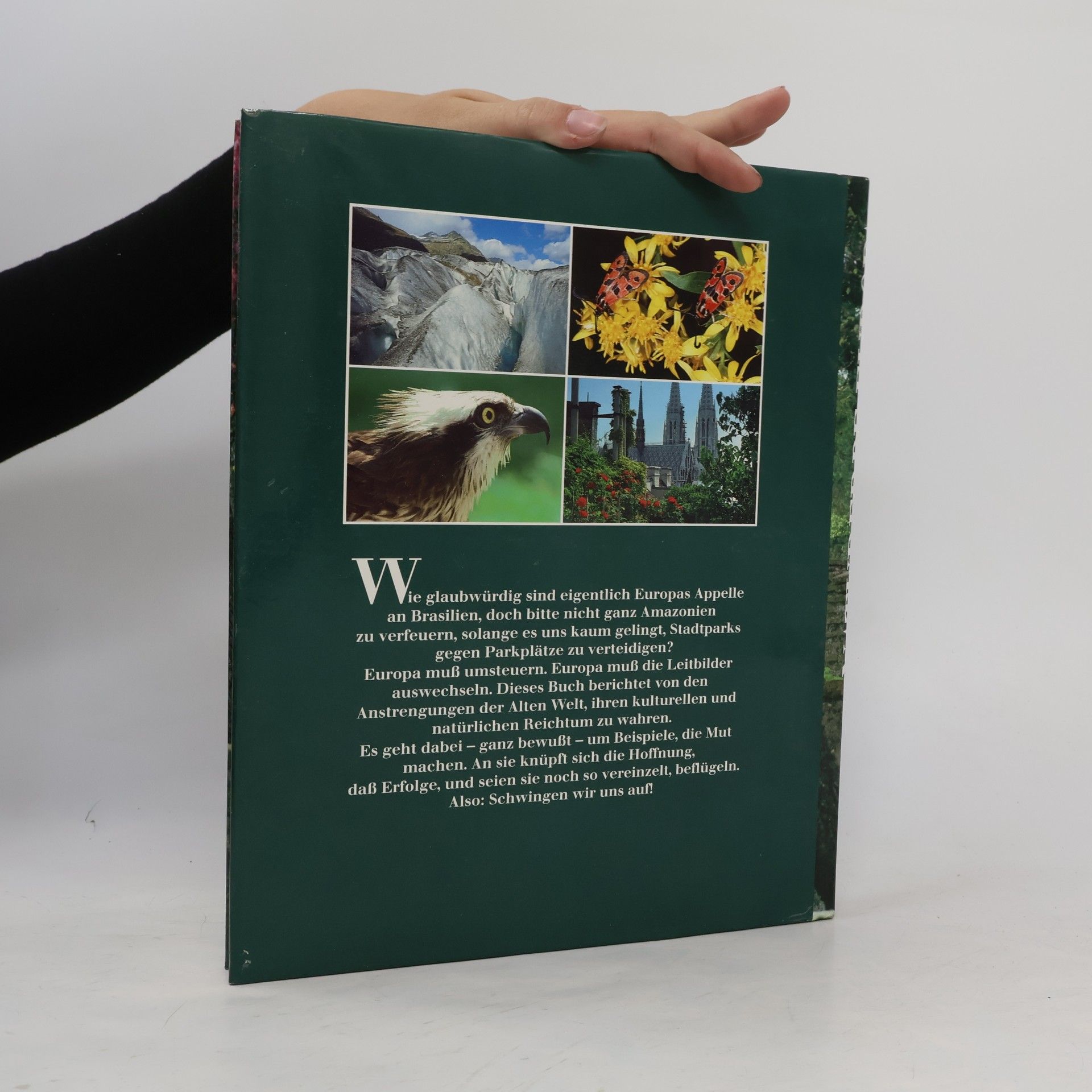 Claus-Peter Lieckfeld Naturerbe Europa. Alte Welt - Neue Chancen