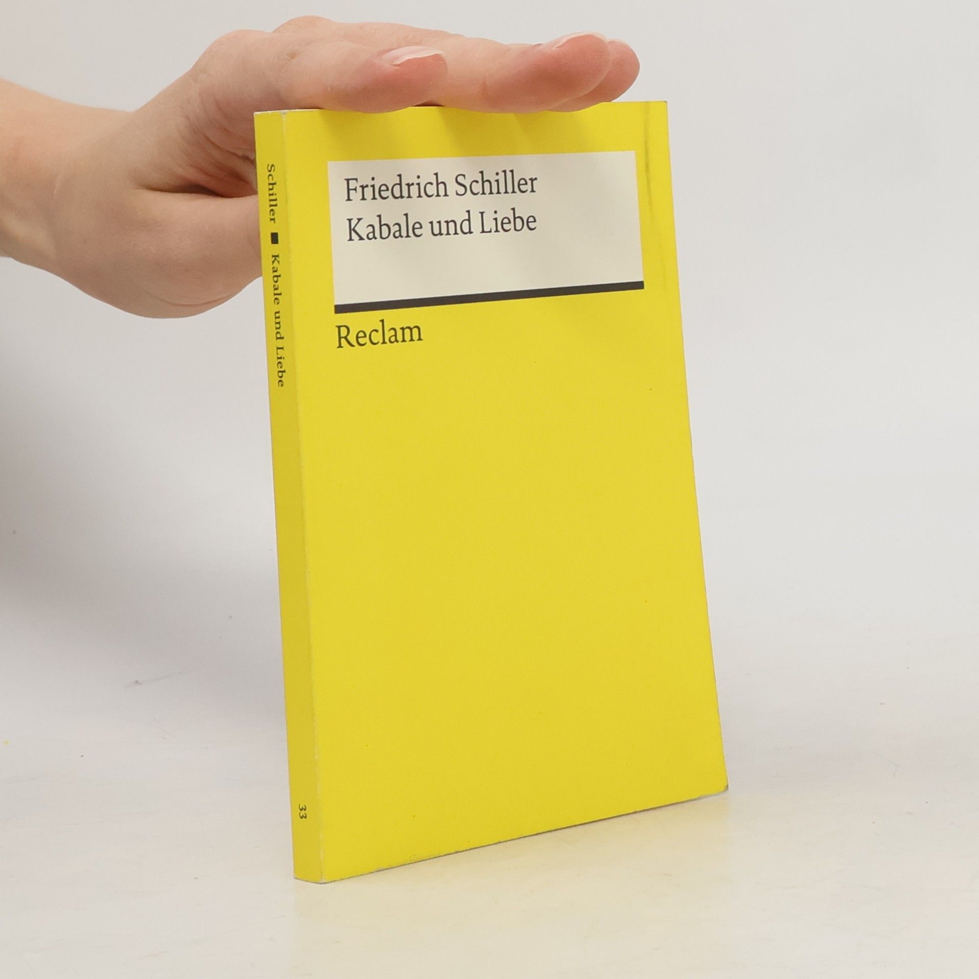 Friedrich Schiller Kabale und Liebe