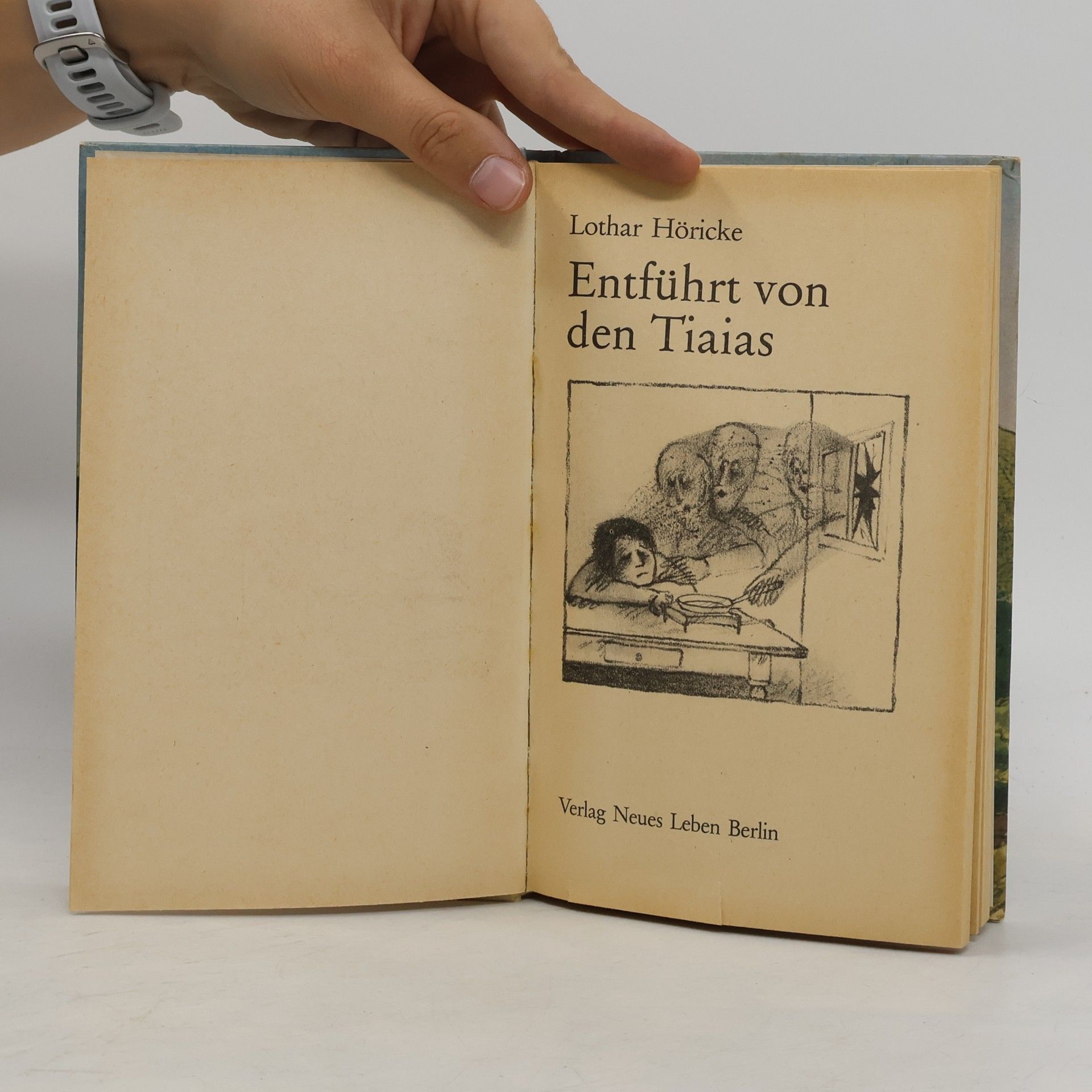 Lothar Höricke Entführt von den Tiaias