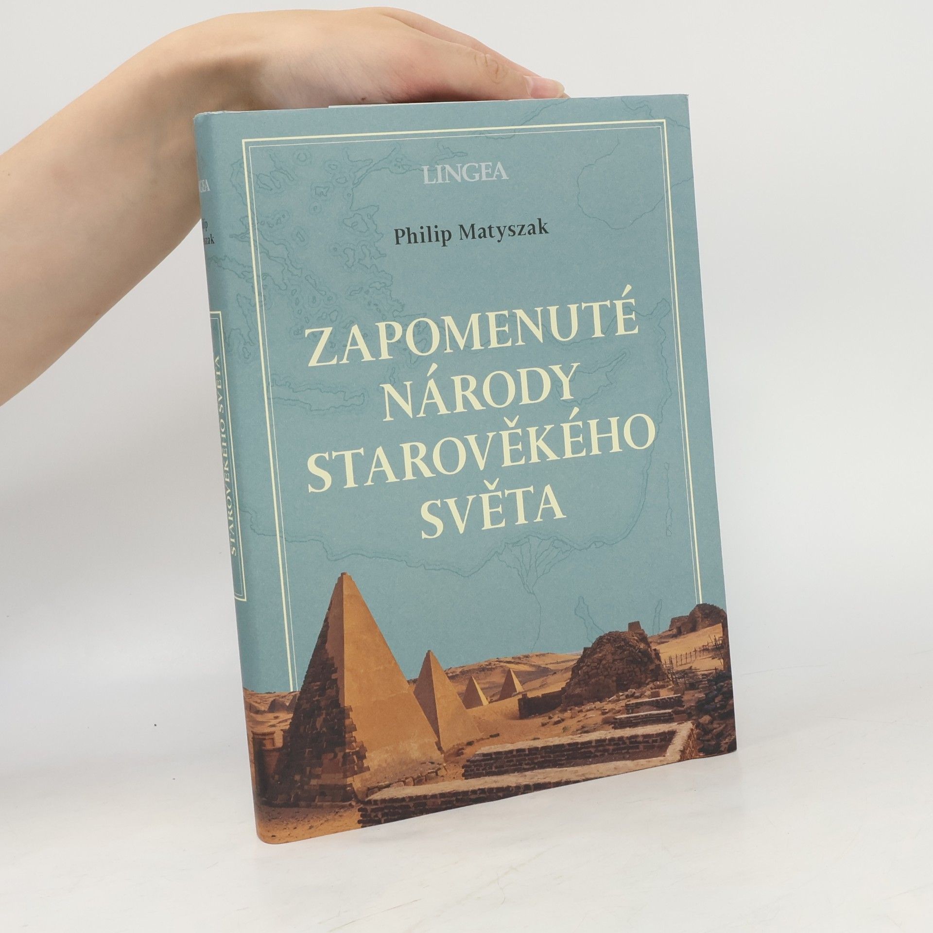 Philip Matyszak Zapomenuté národy starověkého světa