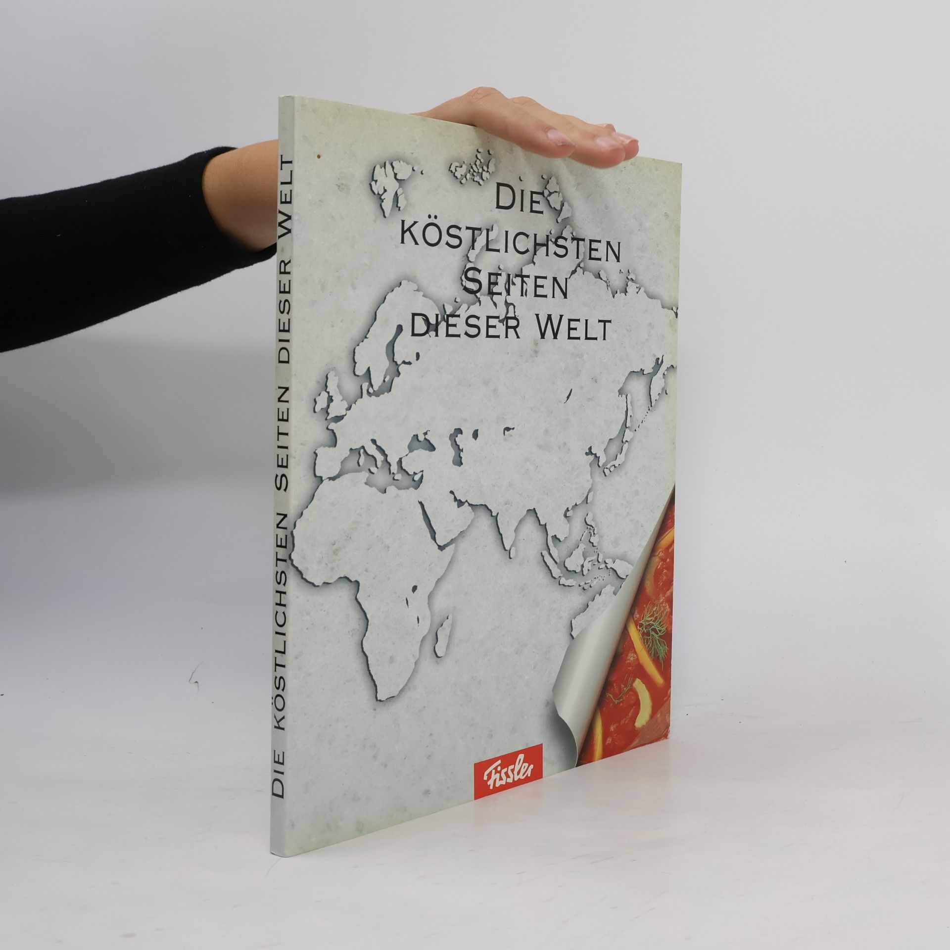 Autorenkollektiv Die köstlichen Seiten dieser Welt
