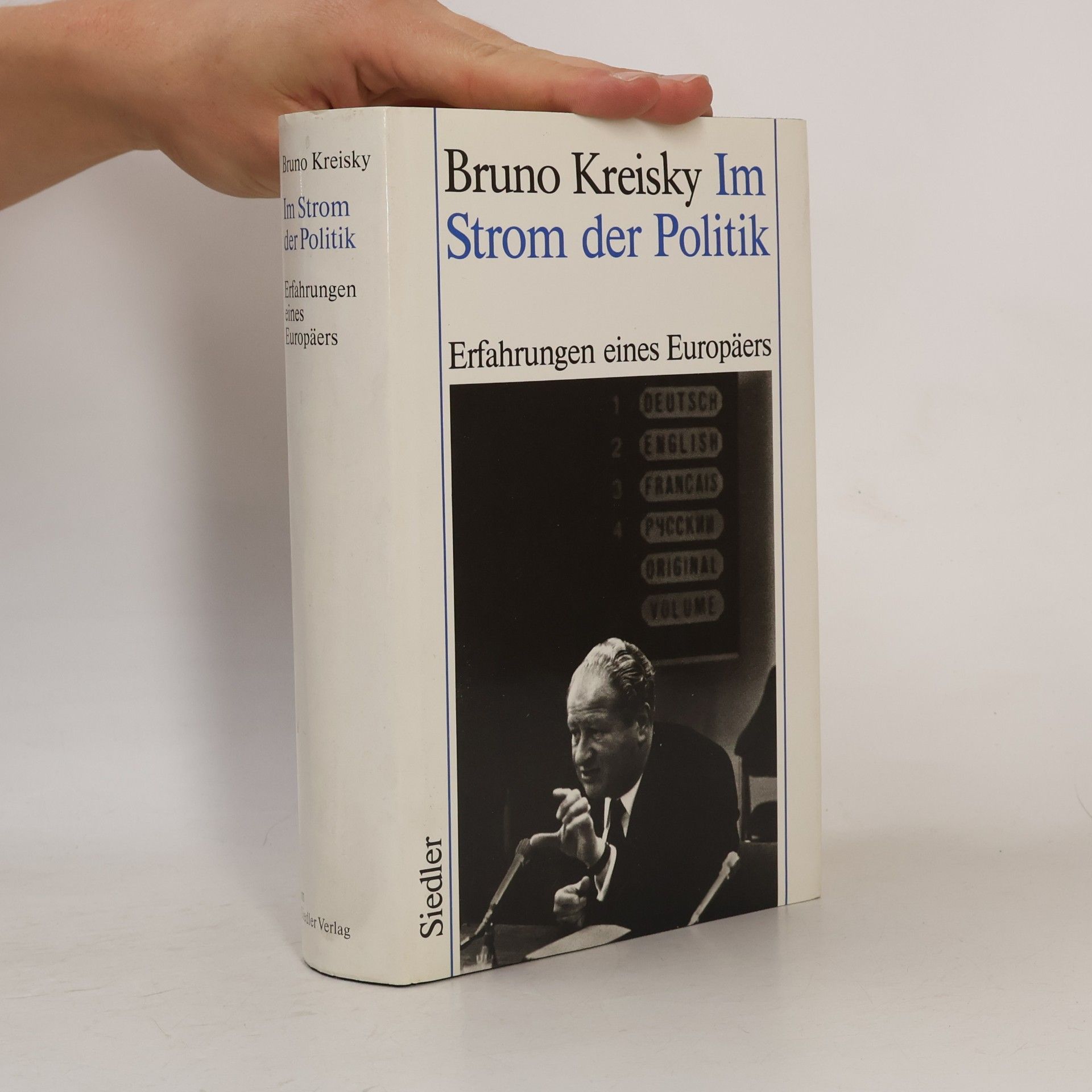 Bruno Kreisky Im Strom der Politik