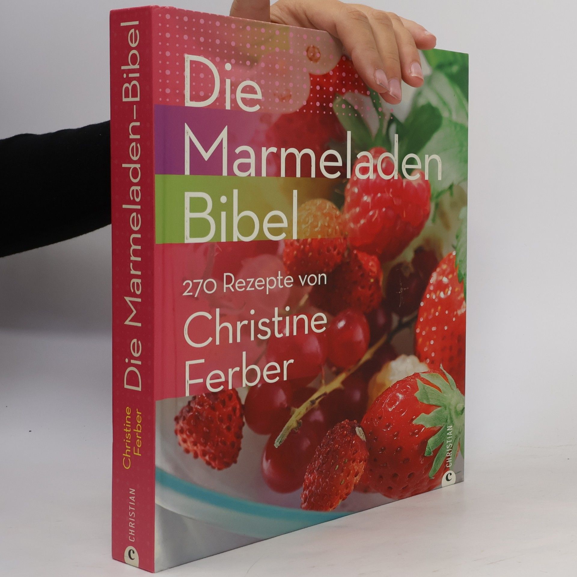 Christine Ferber Die Marmeladenbibel