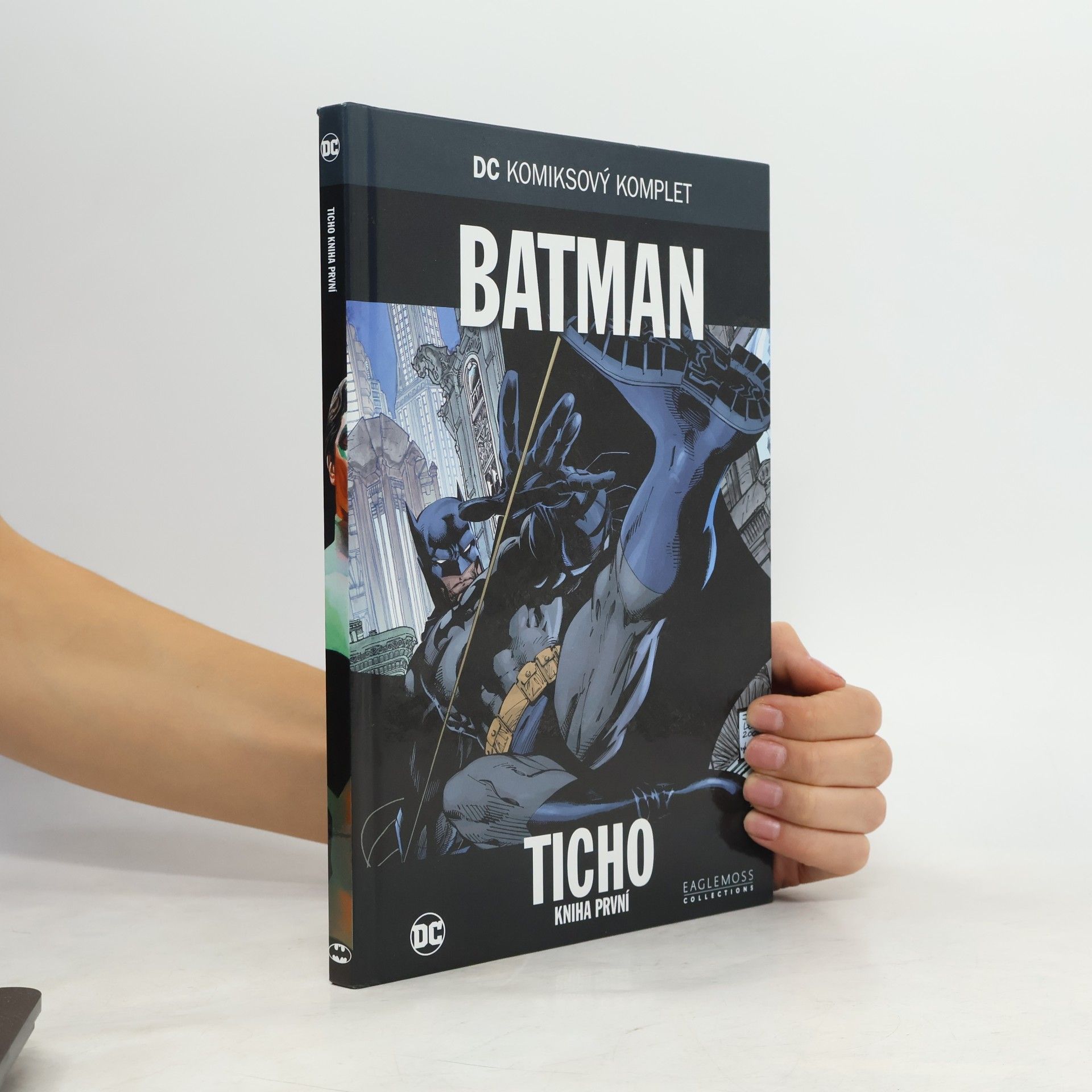 Jeph Loeb Batman: Ticho - Kniha první