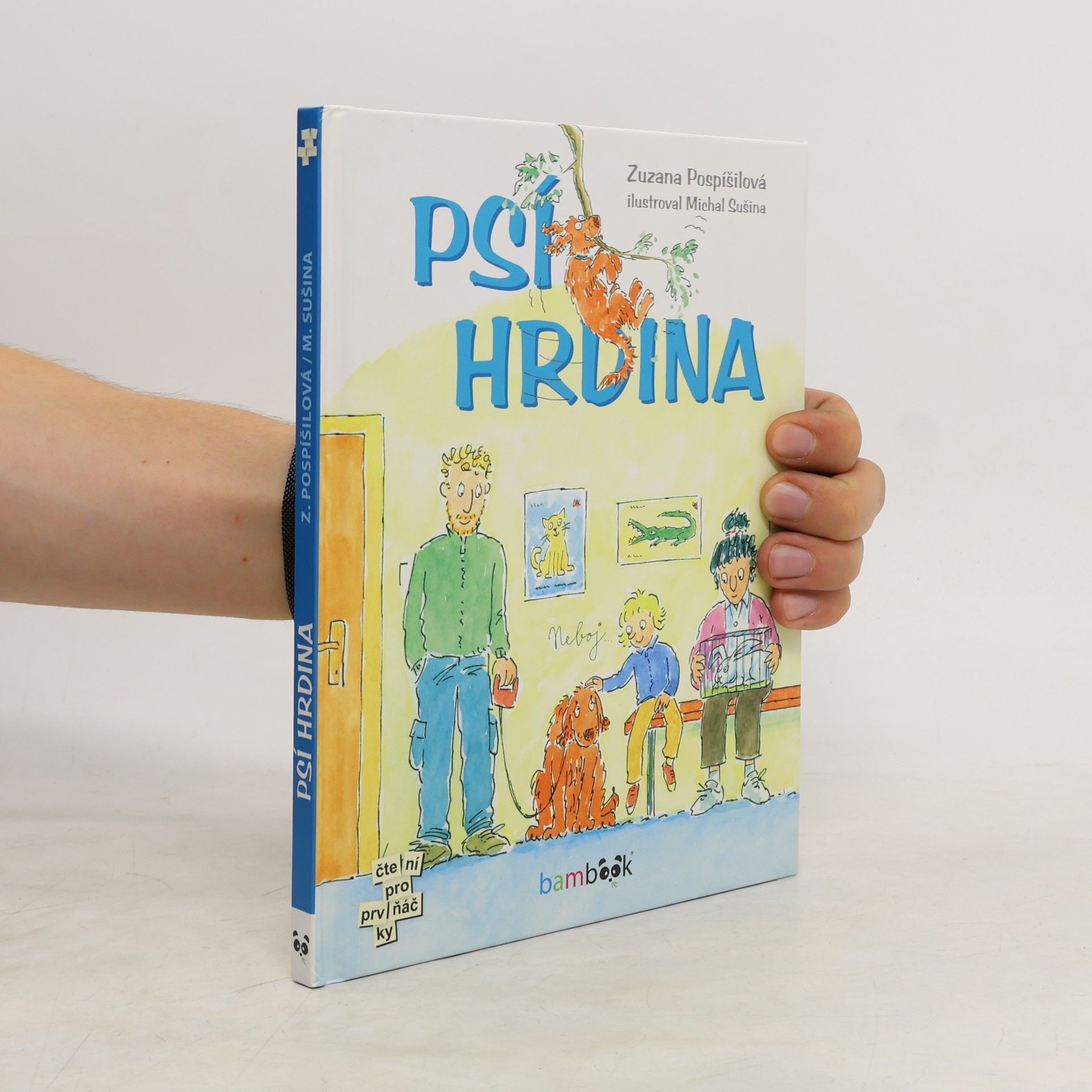 Zuzana Pospíšilová Psí hrdina