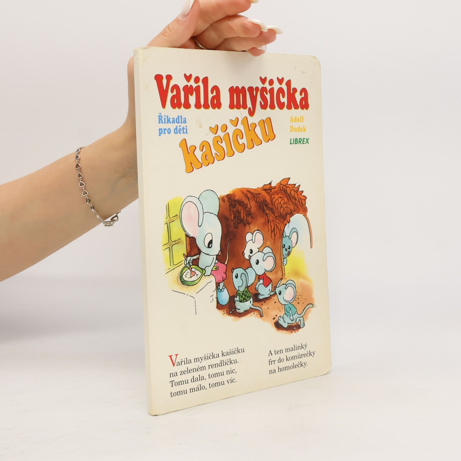 Adolf Dudek Vařila myšička kašičku