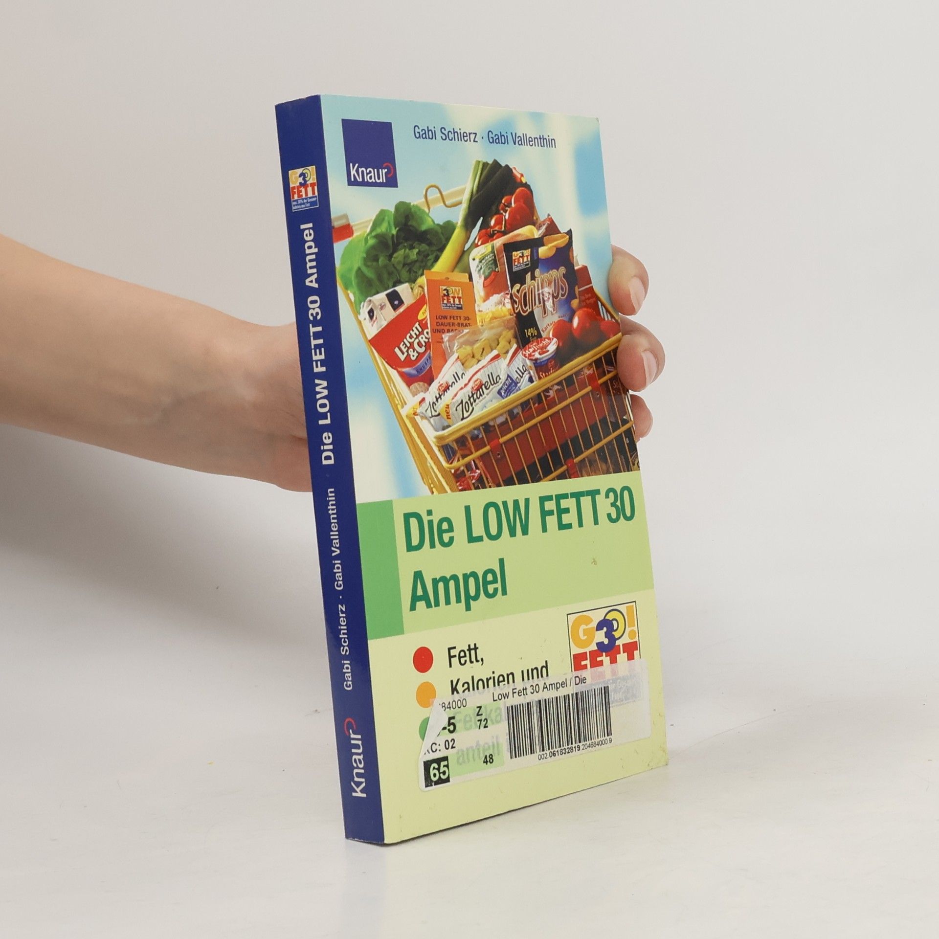 Gabi Schierz Die Low-Fett-30-Ampel