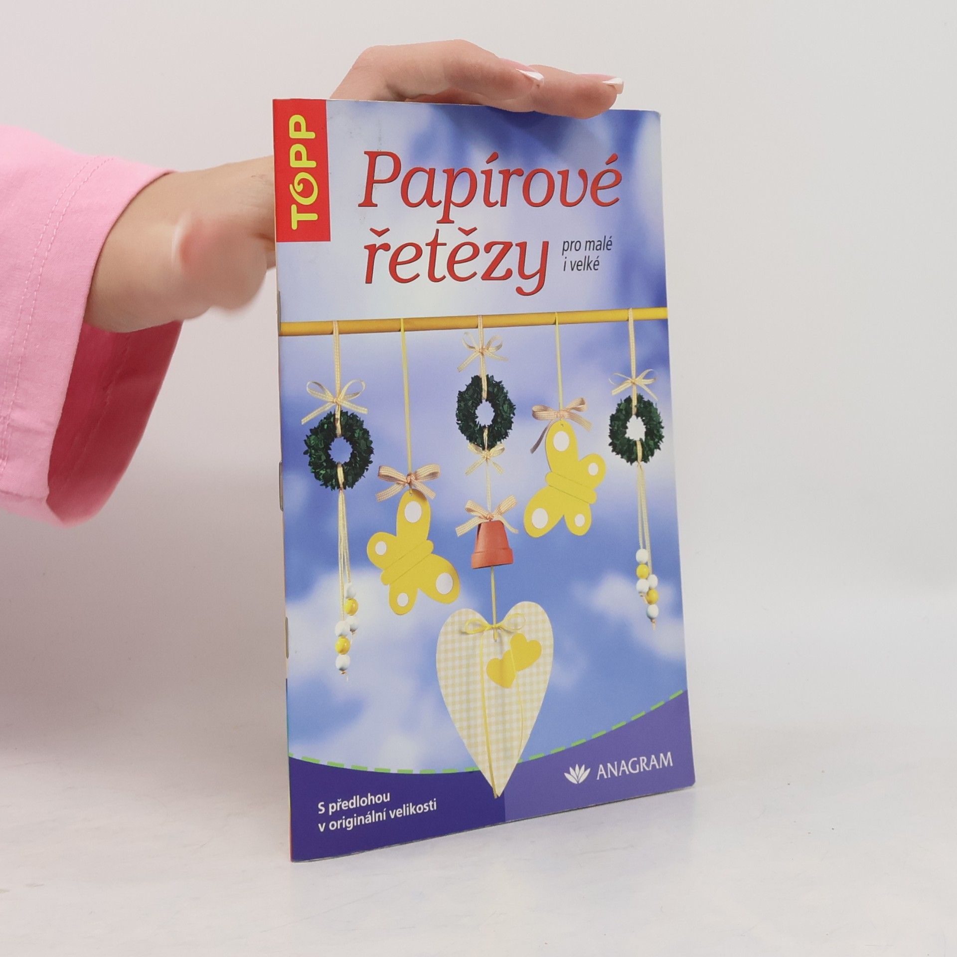 Claudette Radtke Papírové řetězy pro malé i velké