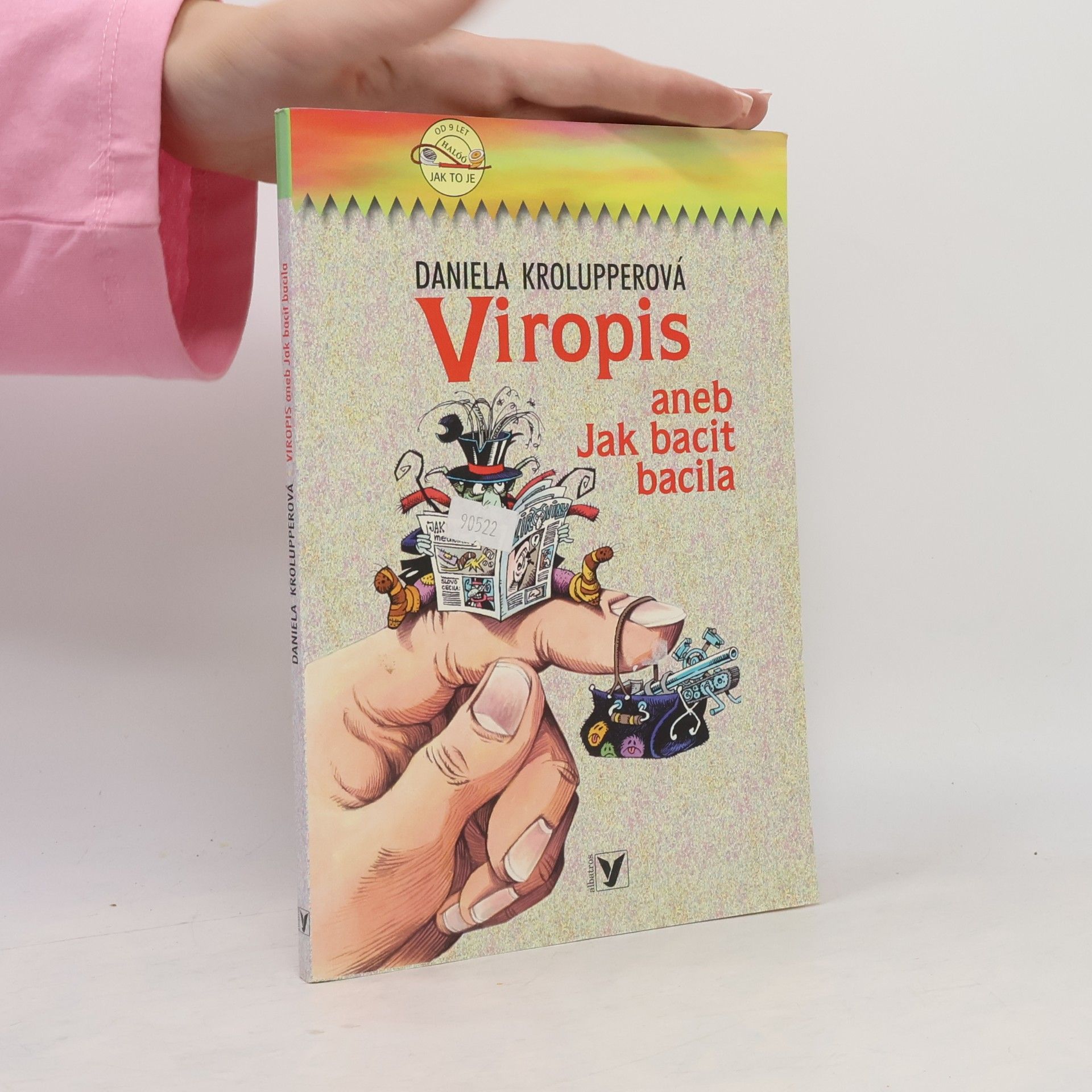 Viropis aneb Jak bacit bacila