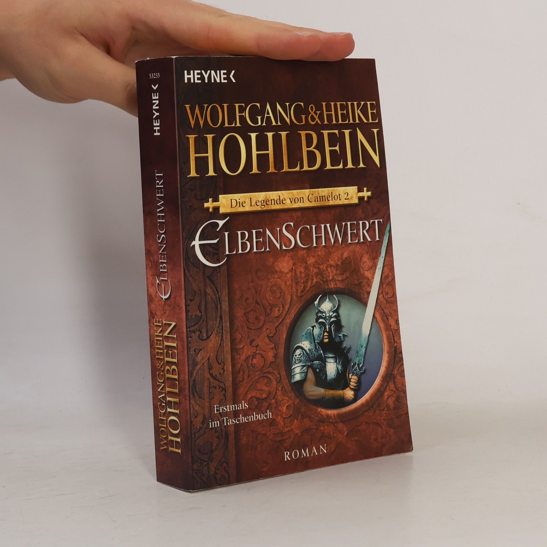 Wolfgang Hohlbein Die Legende von Camelot 2. Elbenschwert