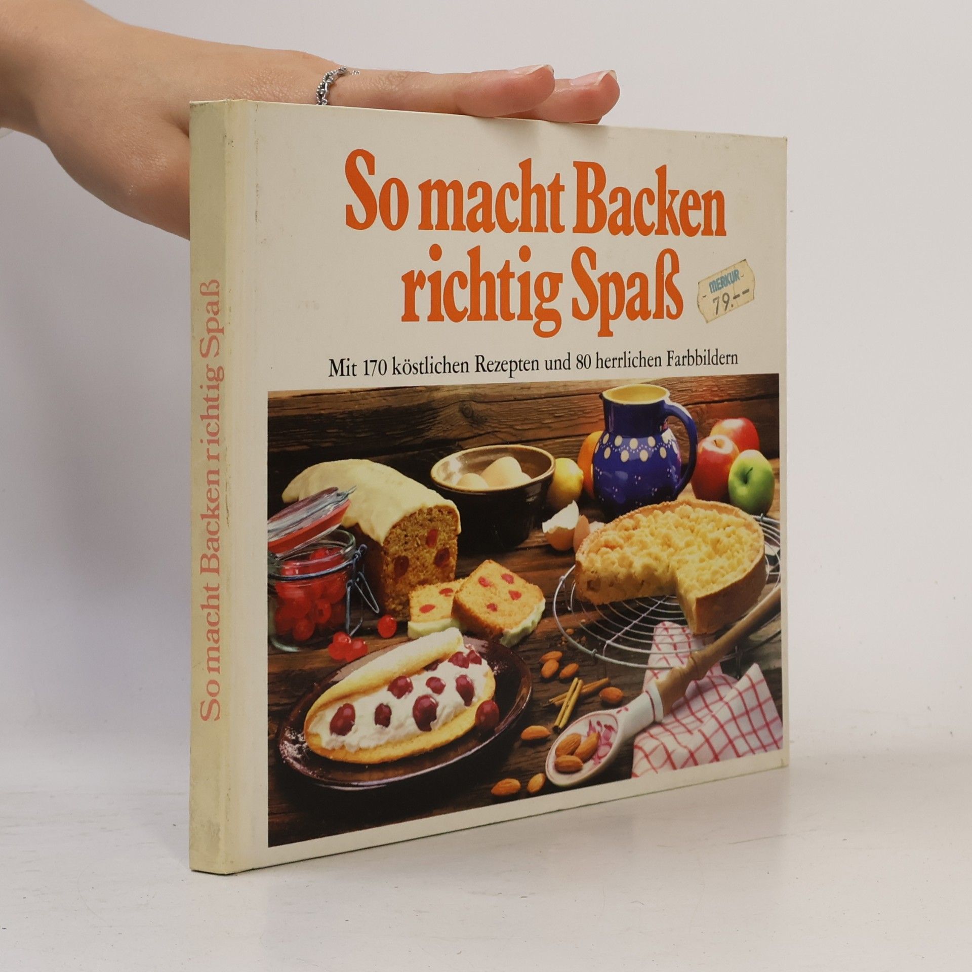 AA.VV. So macht Backen richtig Spass