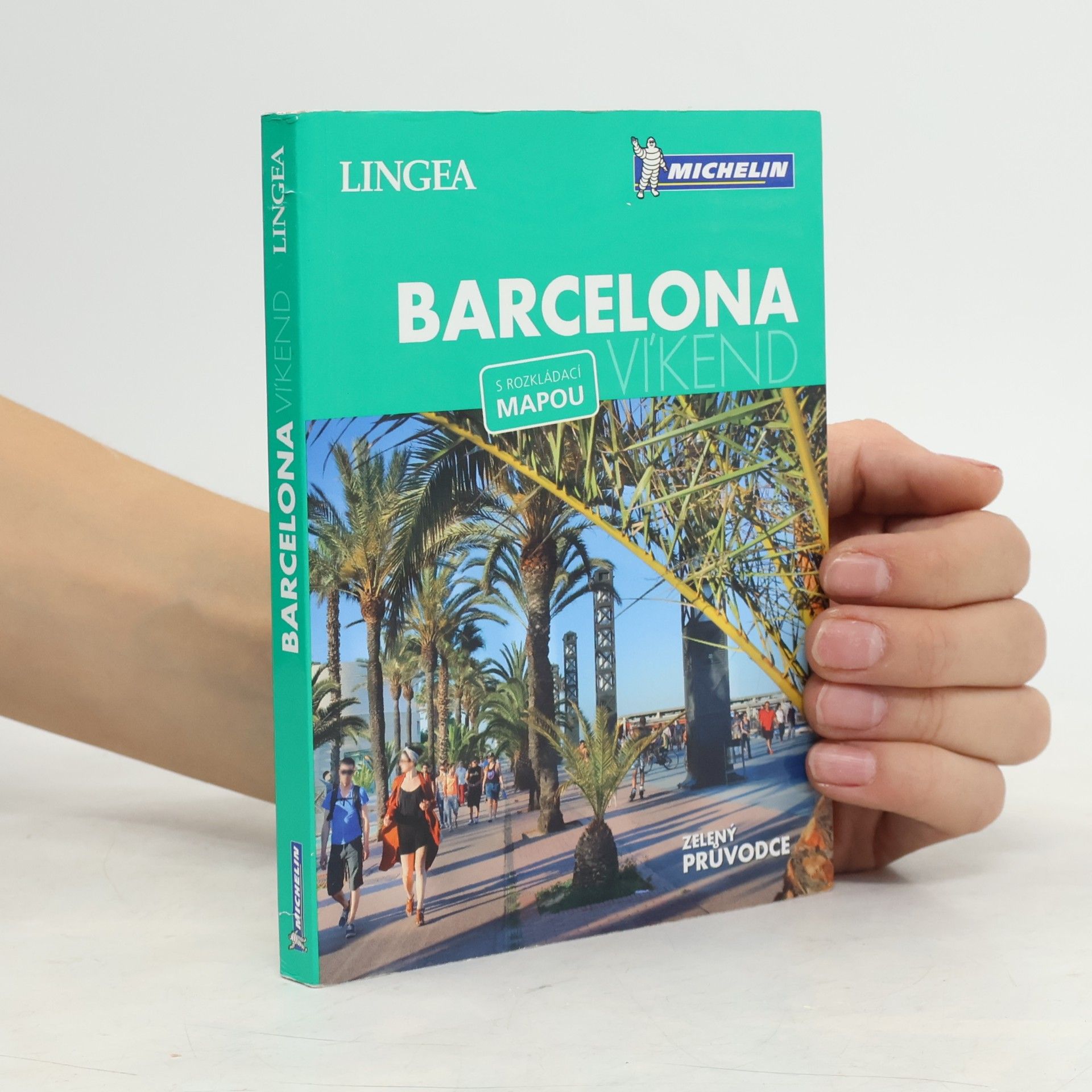 Kolektív autorov Barcelona - víkend : s rozkládací mapou
