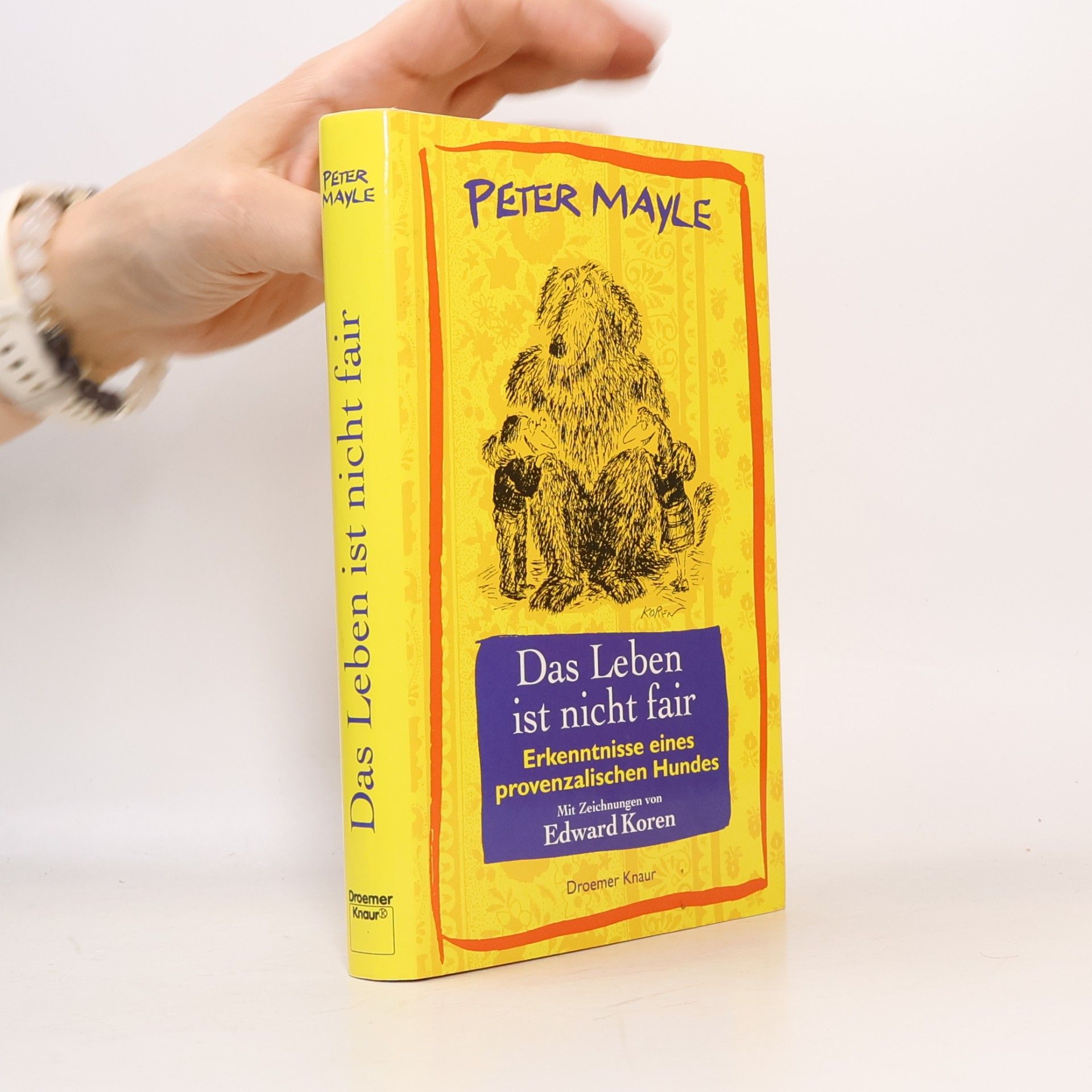 Peter Mayle Das Leben ist nicht fair