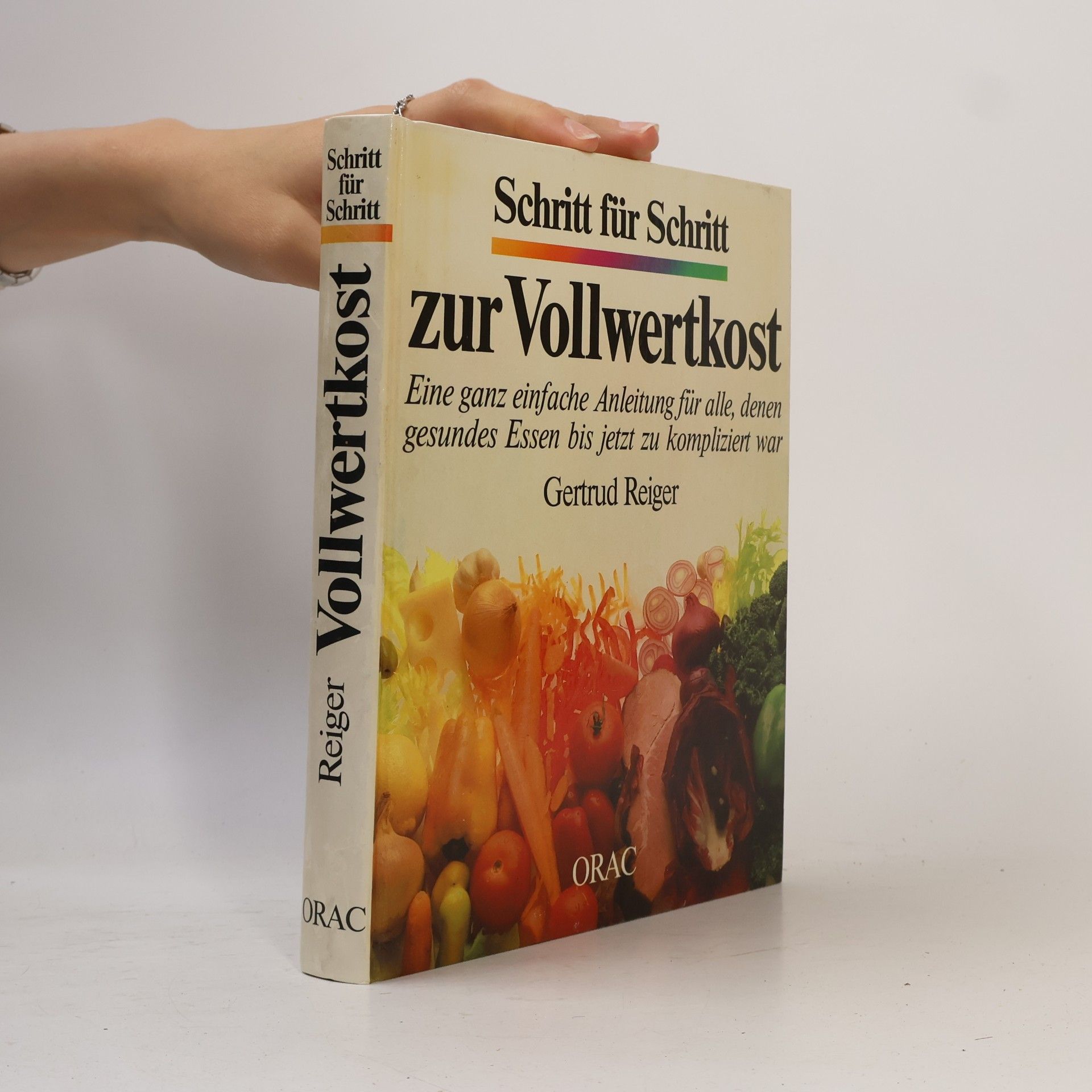 Schritt für Schritt zur Vollwertkost