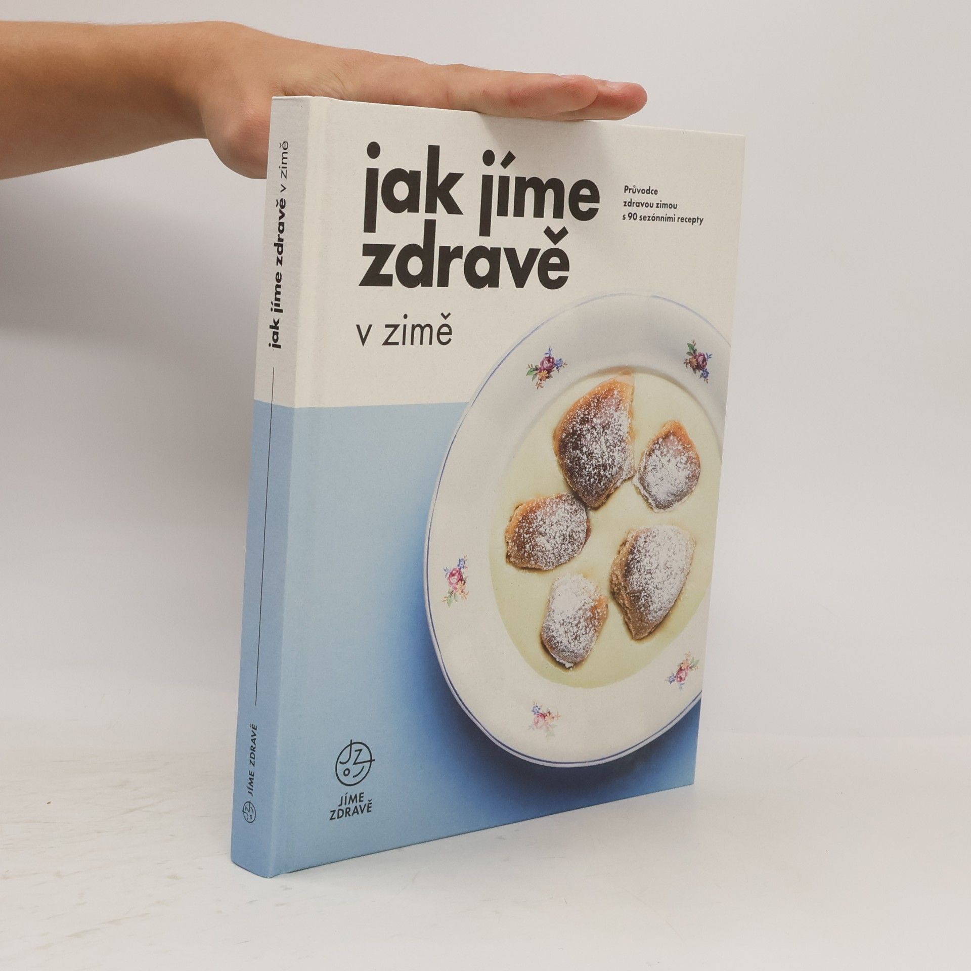 Autorenkollektiv Jak jíme zdravě v zimě
