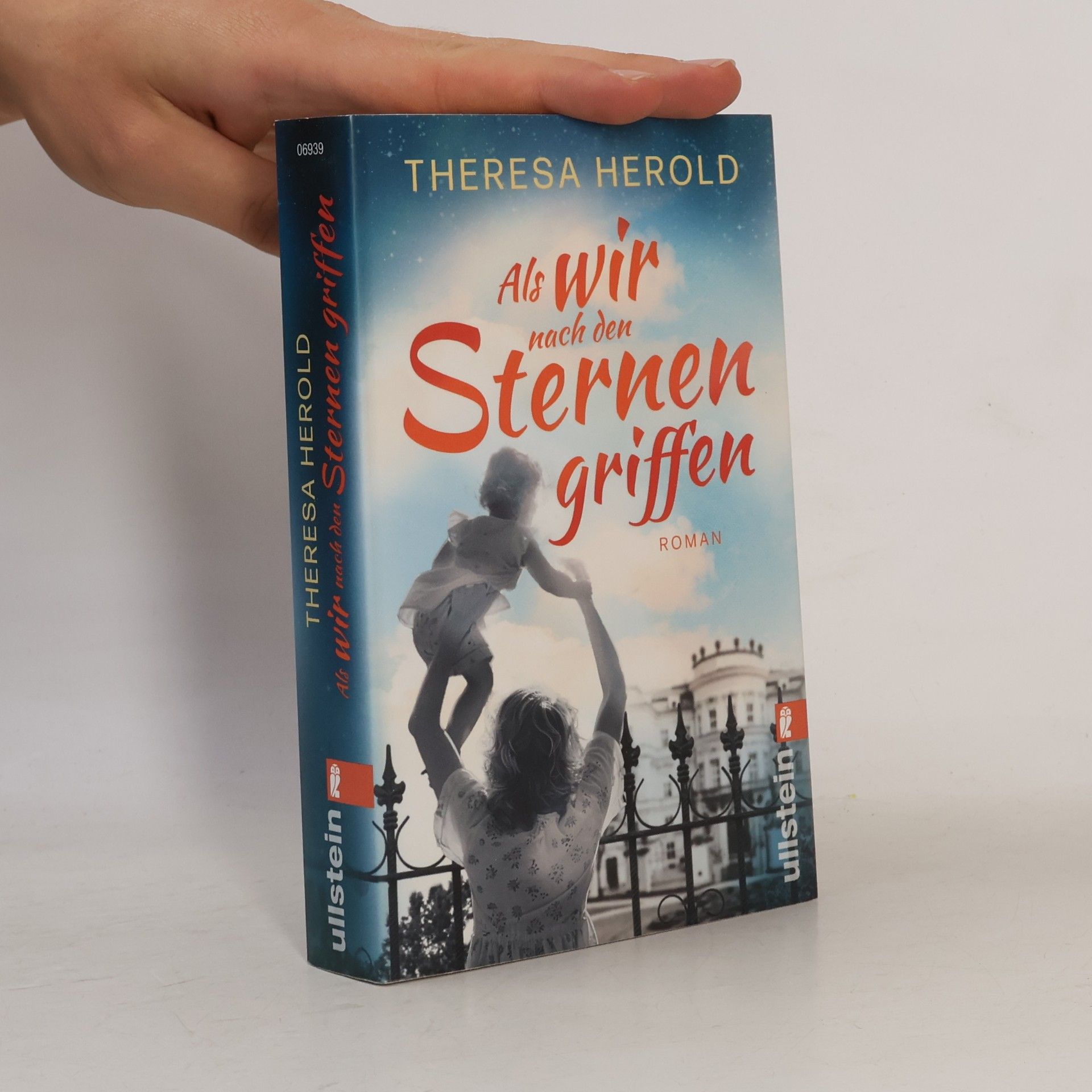 Theresa Herold Als wir nach den Sternen griffen