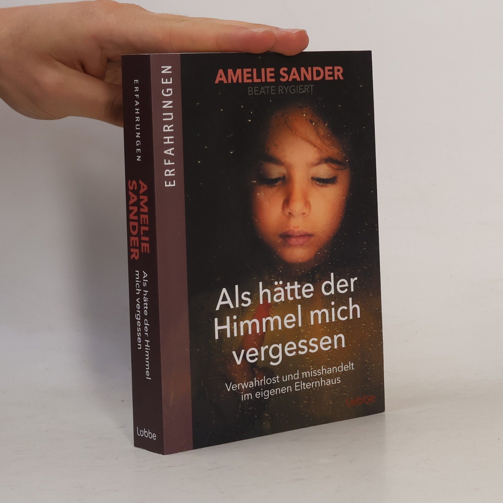 Amelie Sander Als hätte der Himmel mich vergessen