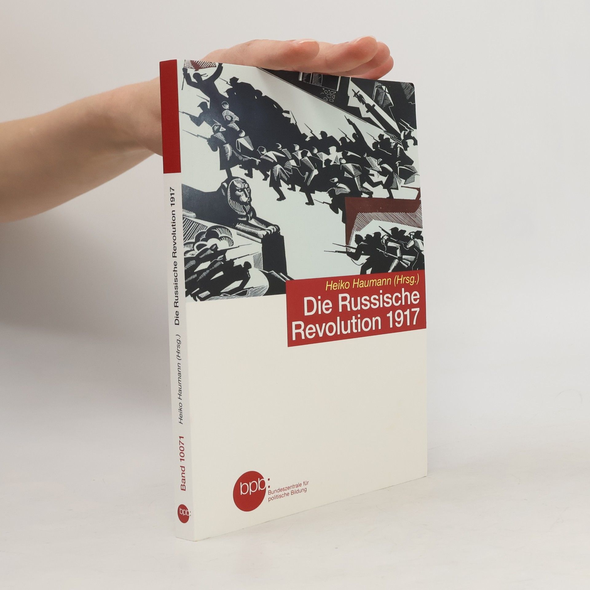 bpb - 10071: Die Russische Revolution 1917