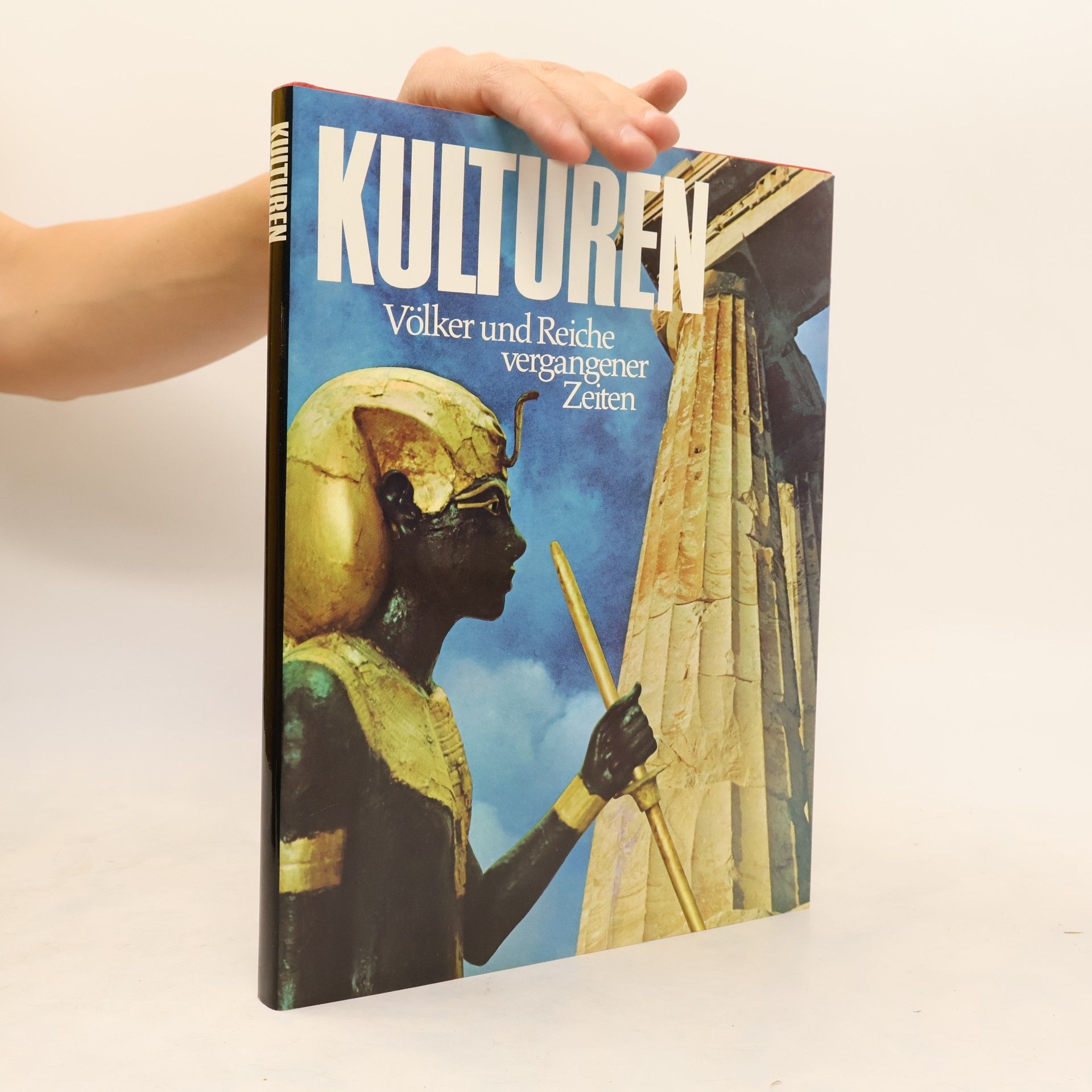 Autorenkollektiv Kulturen. Völker und Reiche vergangener Zeiten