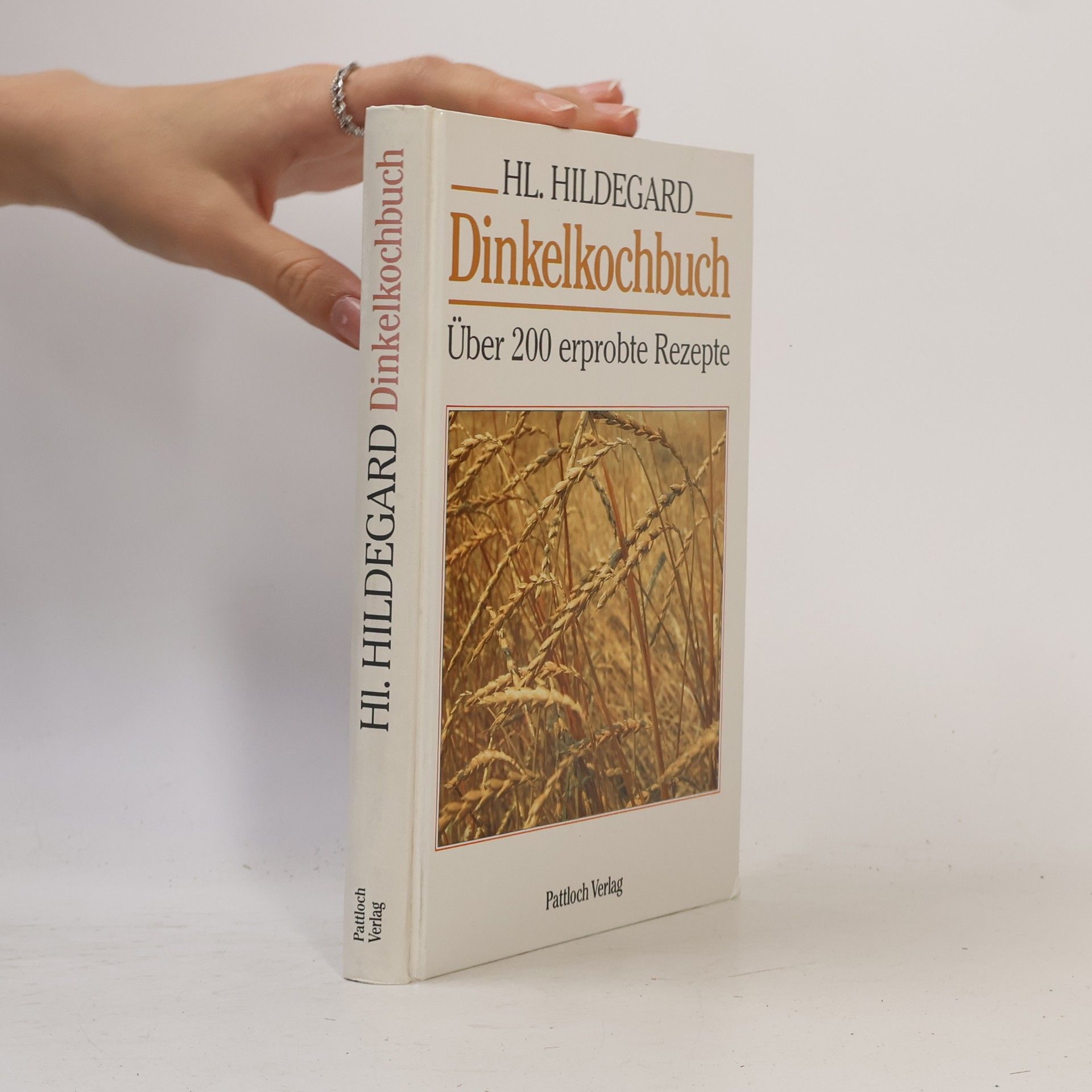Hildegard of Bingen Dinkelkochbuch