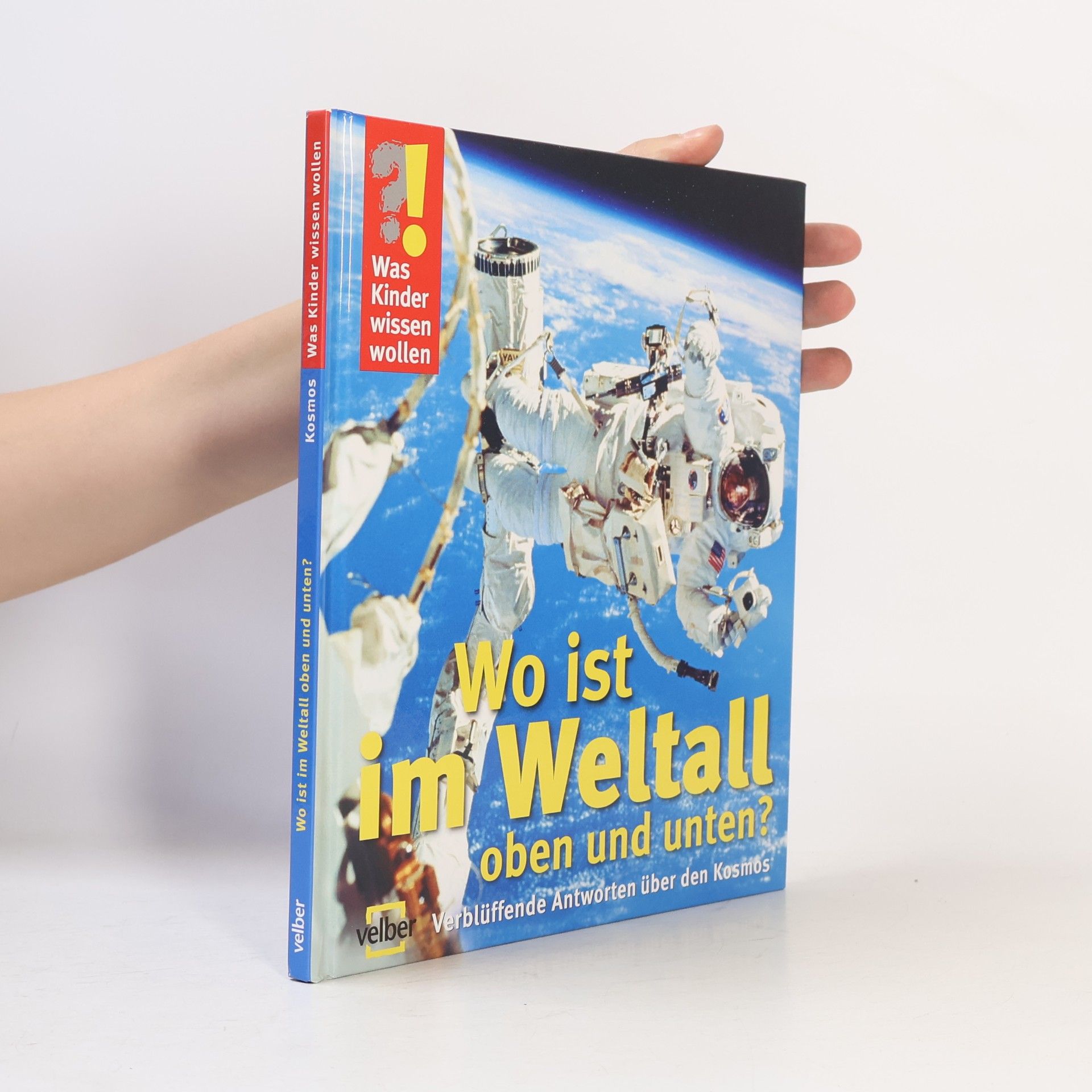 Ulrike Berger Wo ist im Waltall oben und unten? Verblüffende Antworten über den Kosmos