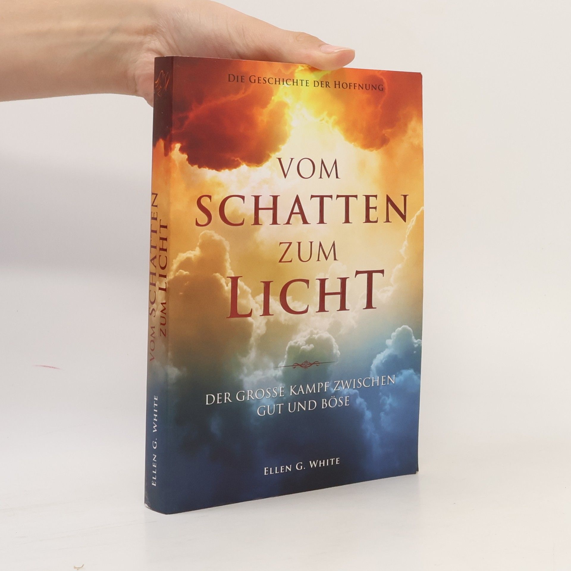 Ellen G. White Vom Schatten zum Licht