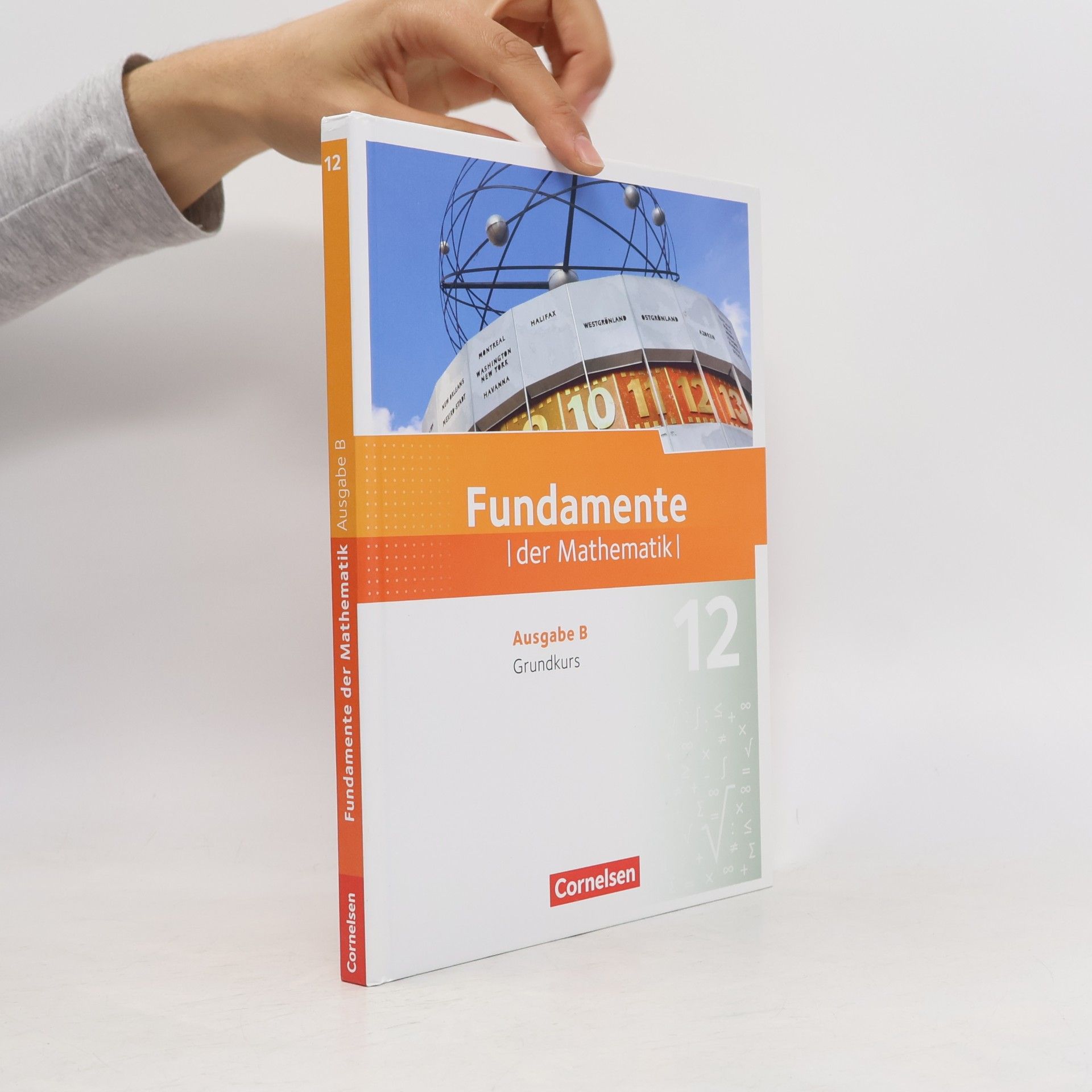 Autorenkollektiv Fundamente der Mathematik. Ausgabe B - 12. Schuljahr - Grundkurs - Schülerbuch