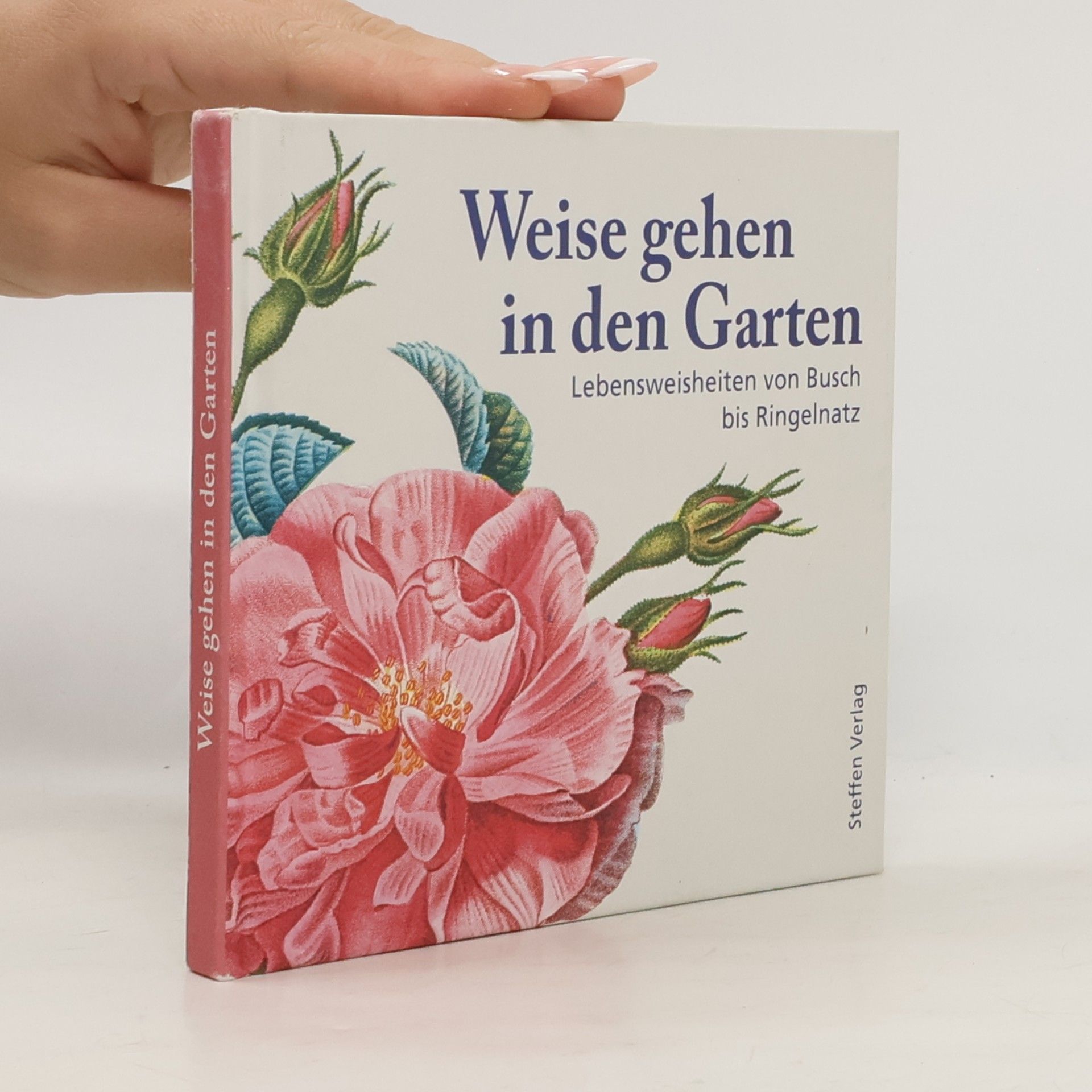 Literarische Lebensweisheiten: Weise gehen in den Garten
