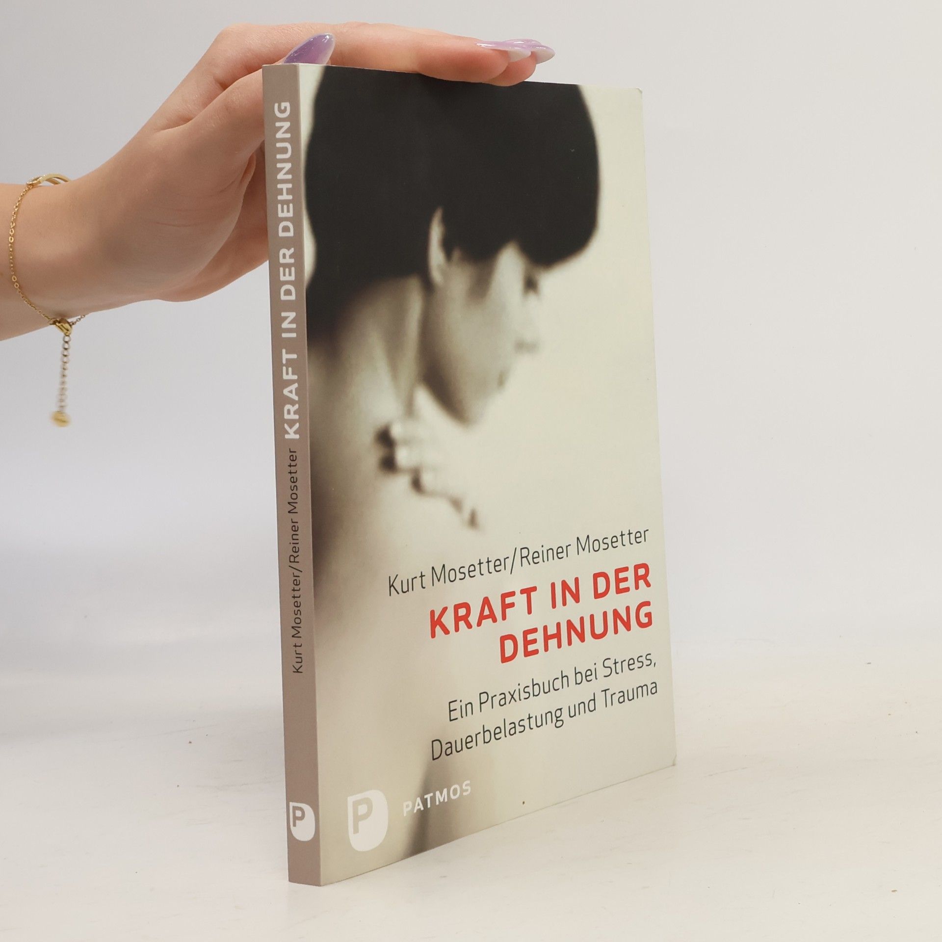 Kurt Mosetter Kraft in der Dehnung