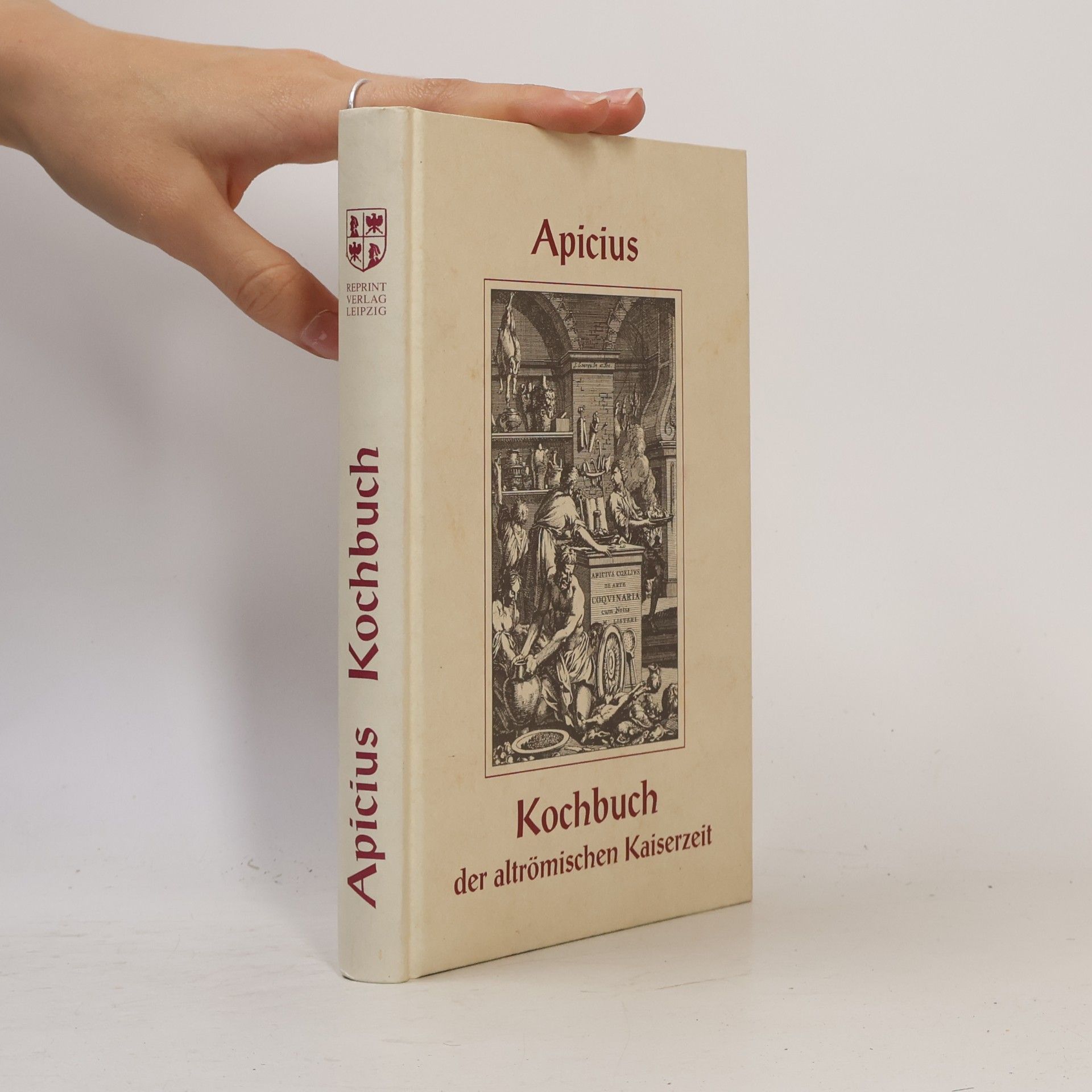 Apicius Kochbuch der altrömischen Kaiserzeit