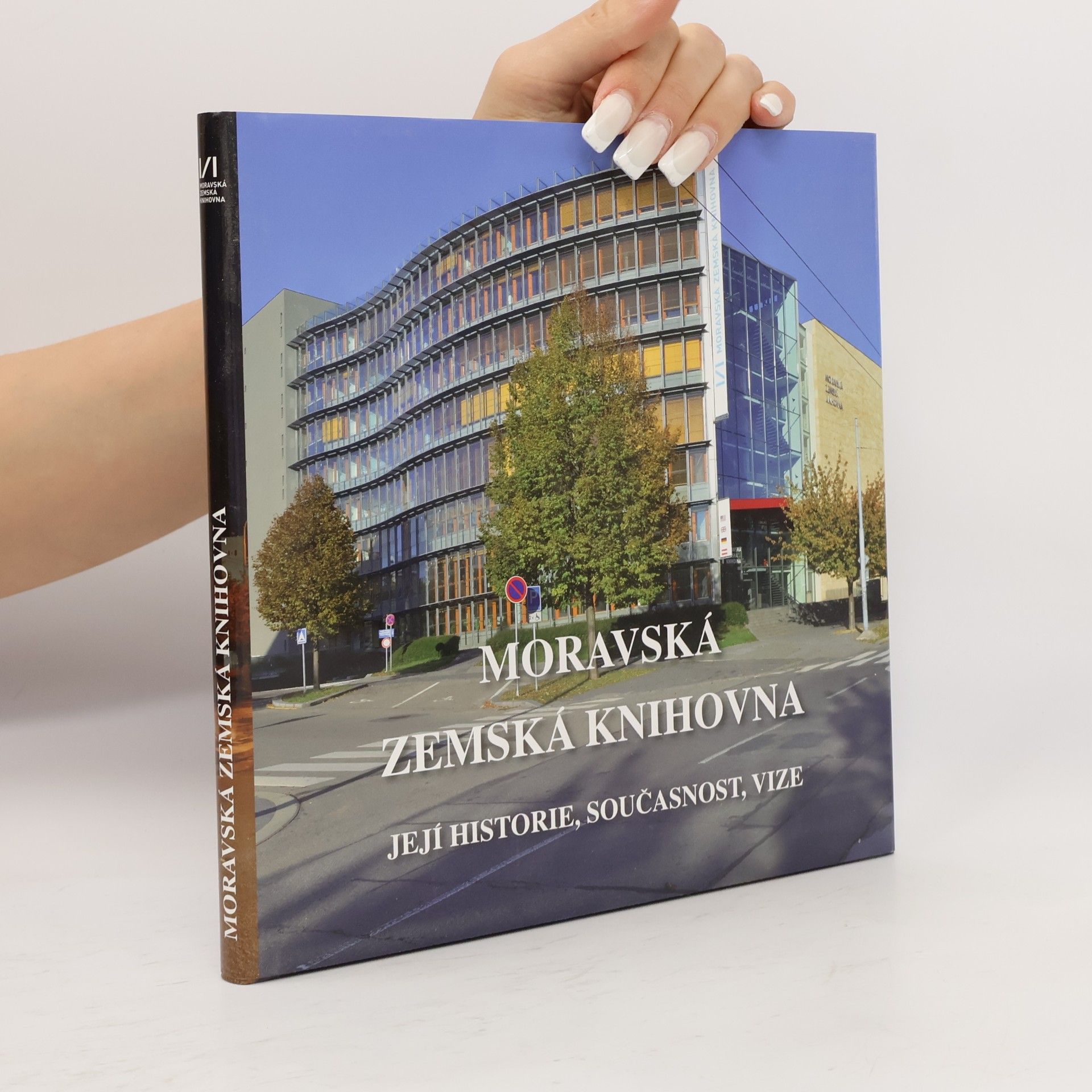 Moravská zemská knihovna. Její historie, současnost, vize
