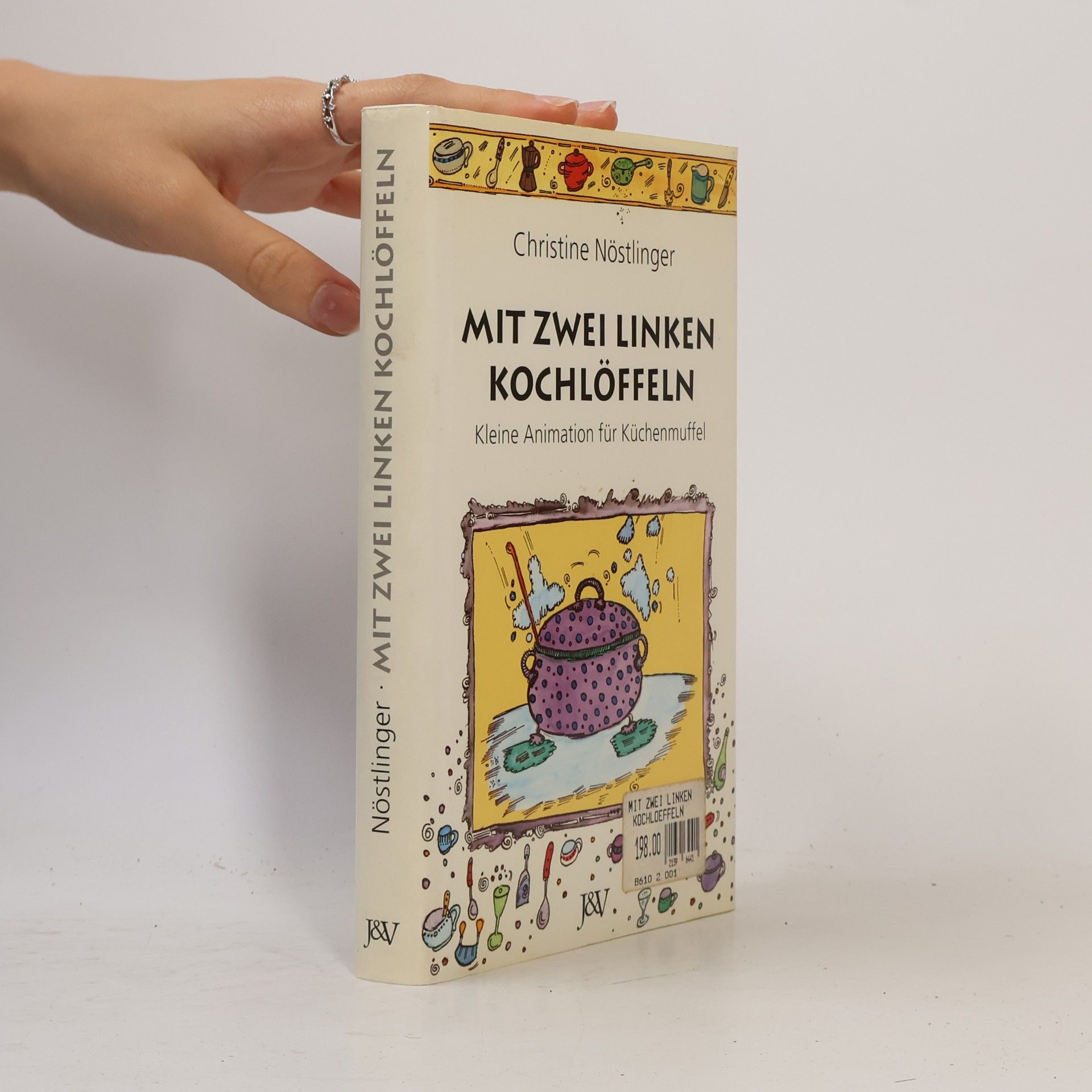 Christine Nöstlinger Mit zwei linken Kochlöffeln