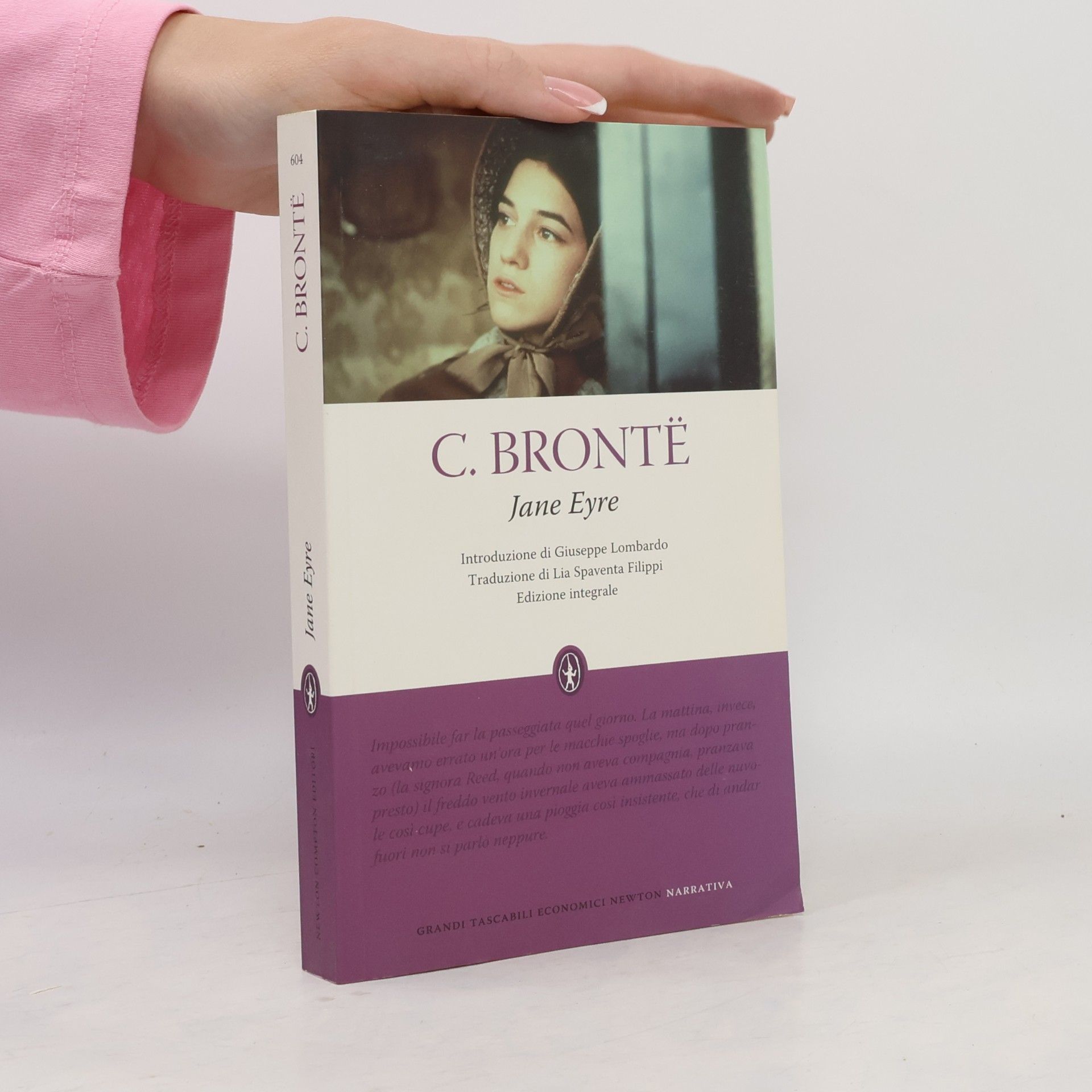 Lia Spaventa Filippi Grandi Tascabili Economici Newton Narrativa - 604: Jane Eyre. Ediz. integrale