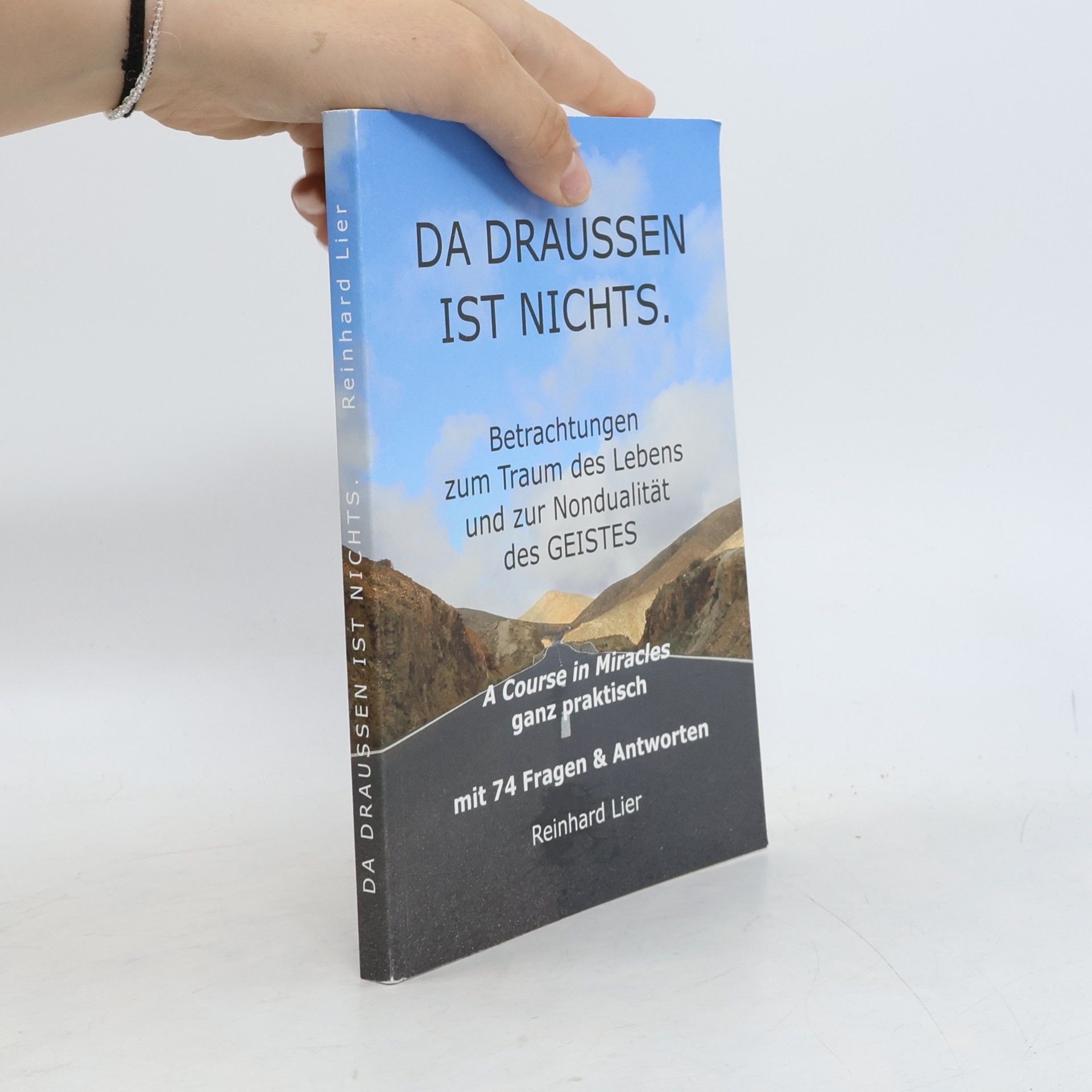 Reinhard Lier Da draussen ist Nichts