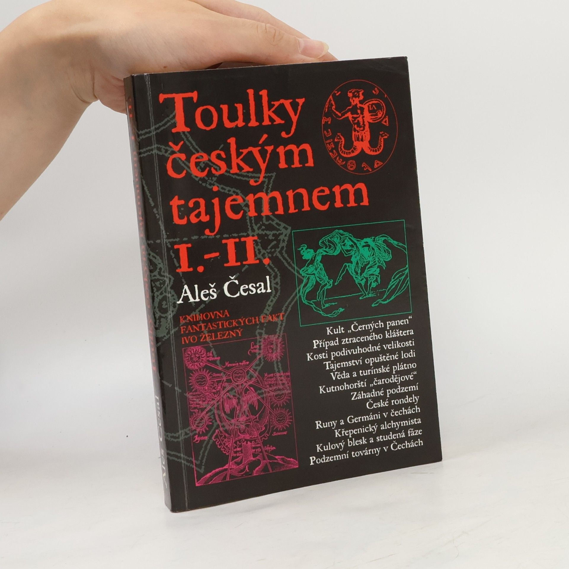 Toulky českým tajemnem I.-II.