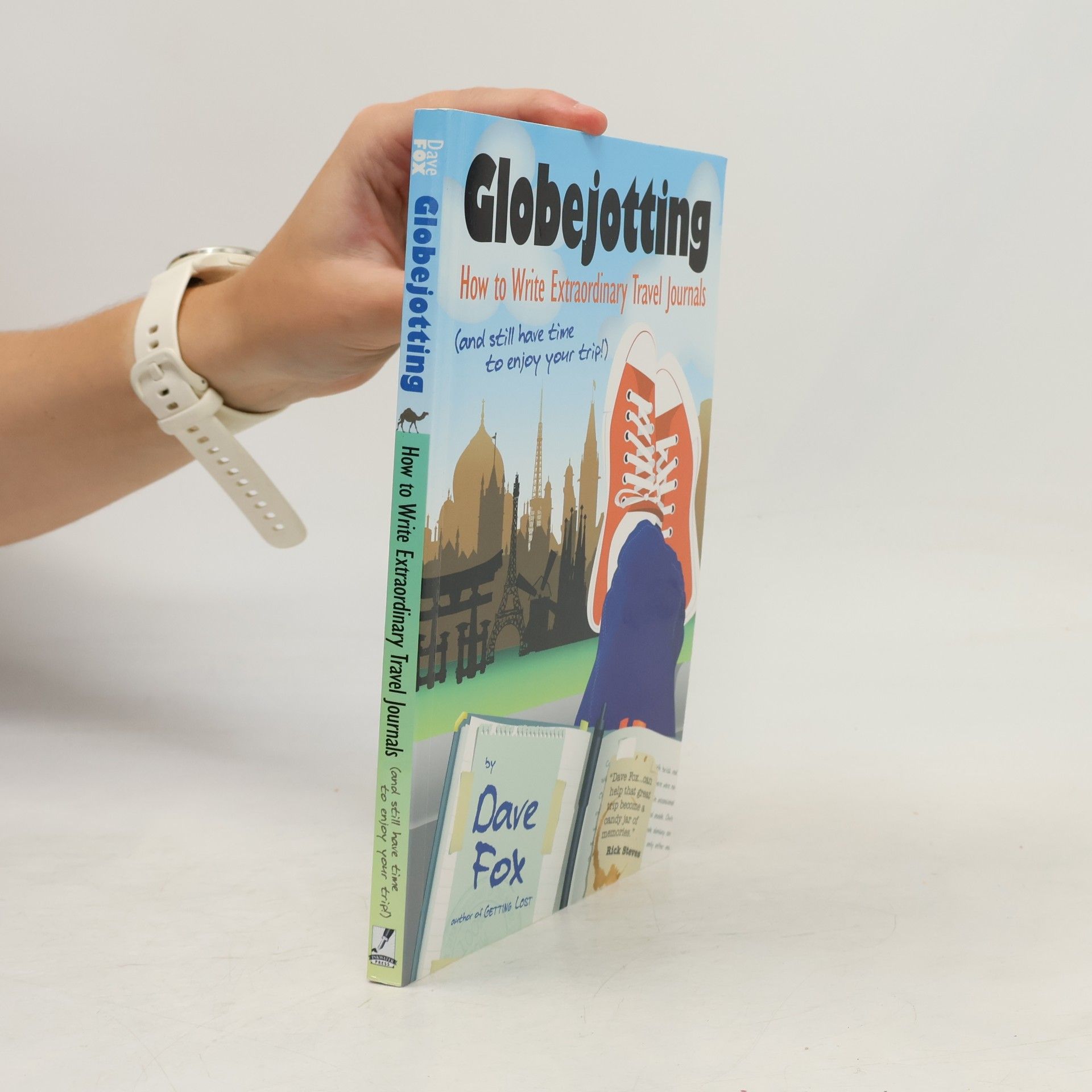 Dave Fox Globejotting- How to Write Extraordinary Travel Journals