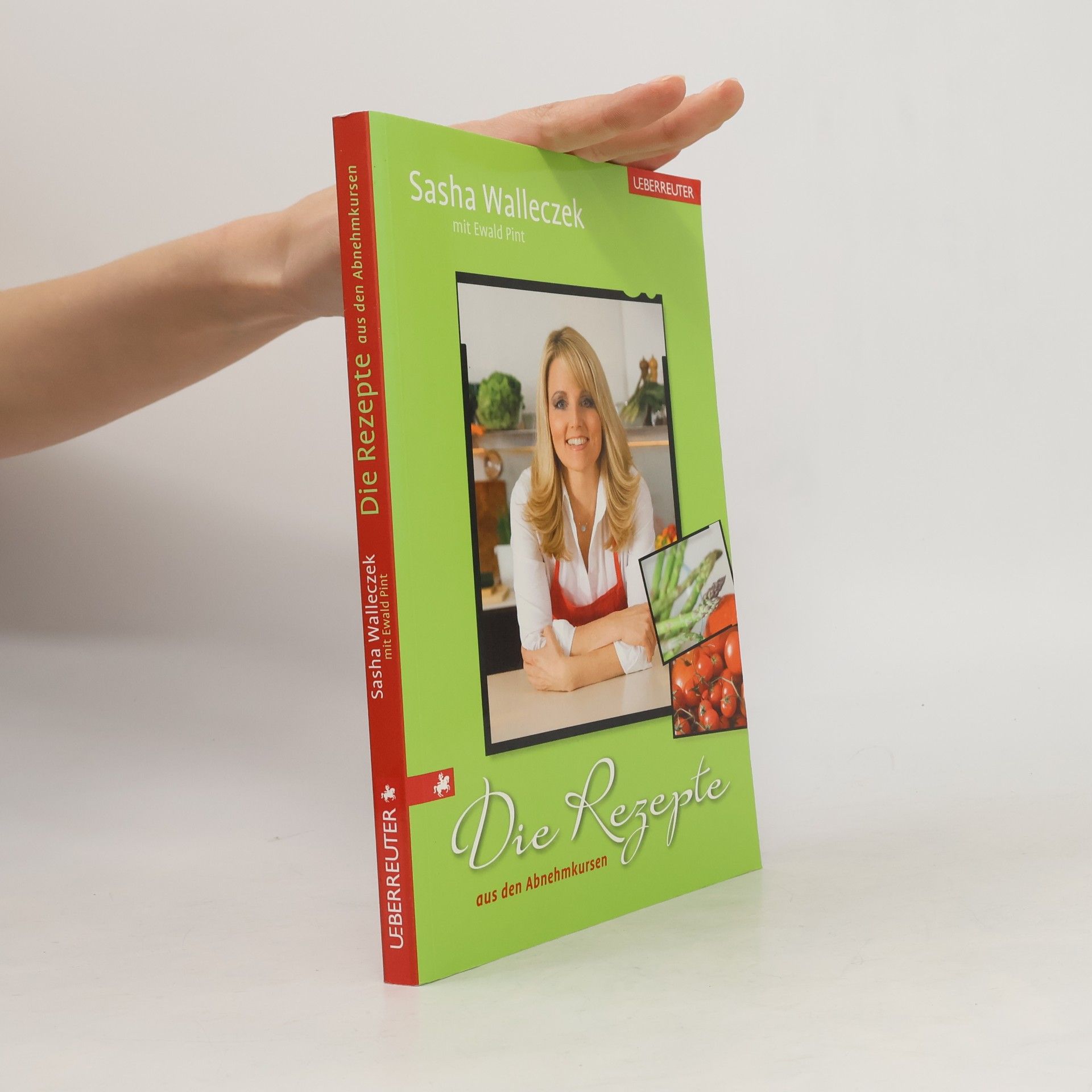 Sasha Walleczek Die Rezepte aus den Abnehmkursen